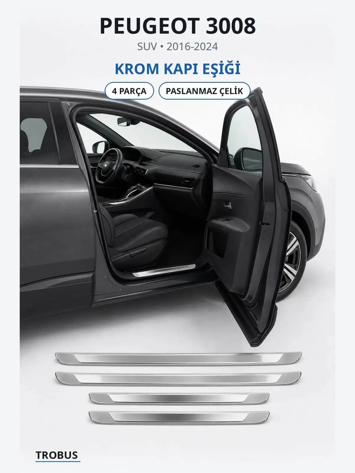 Peugeot 3008 krom kapı eşiği 1