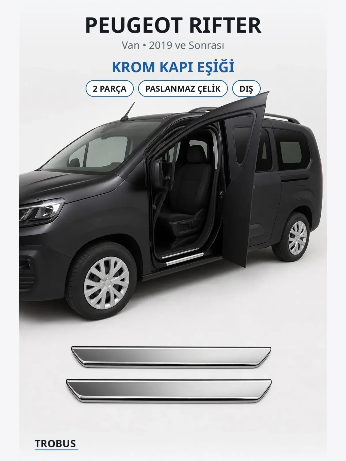 Peugeot Rifter krom kapı eşiği 1