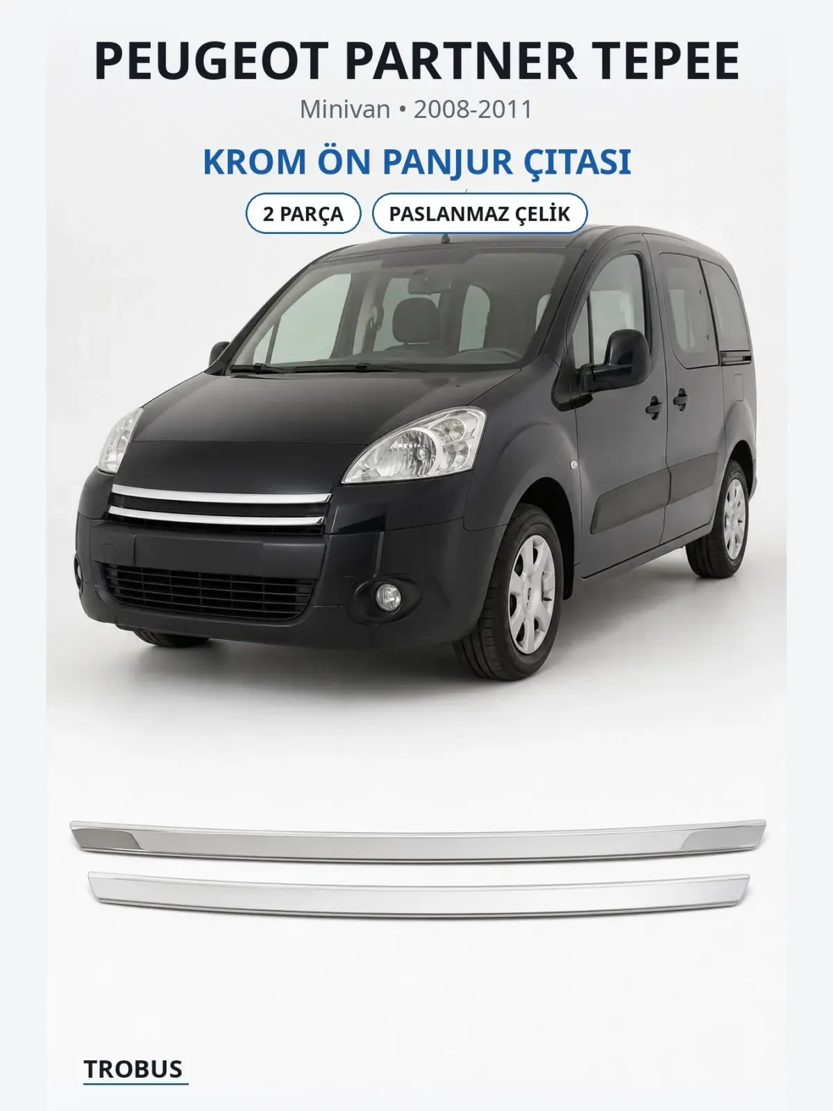 Peugeot Partner Tepee krom ön panjur çıtası 1
