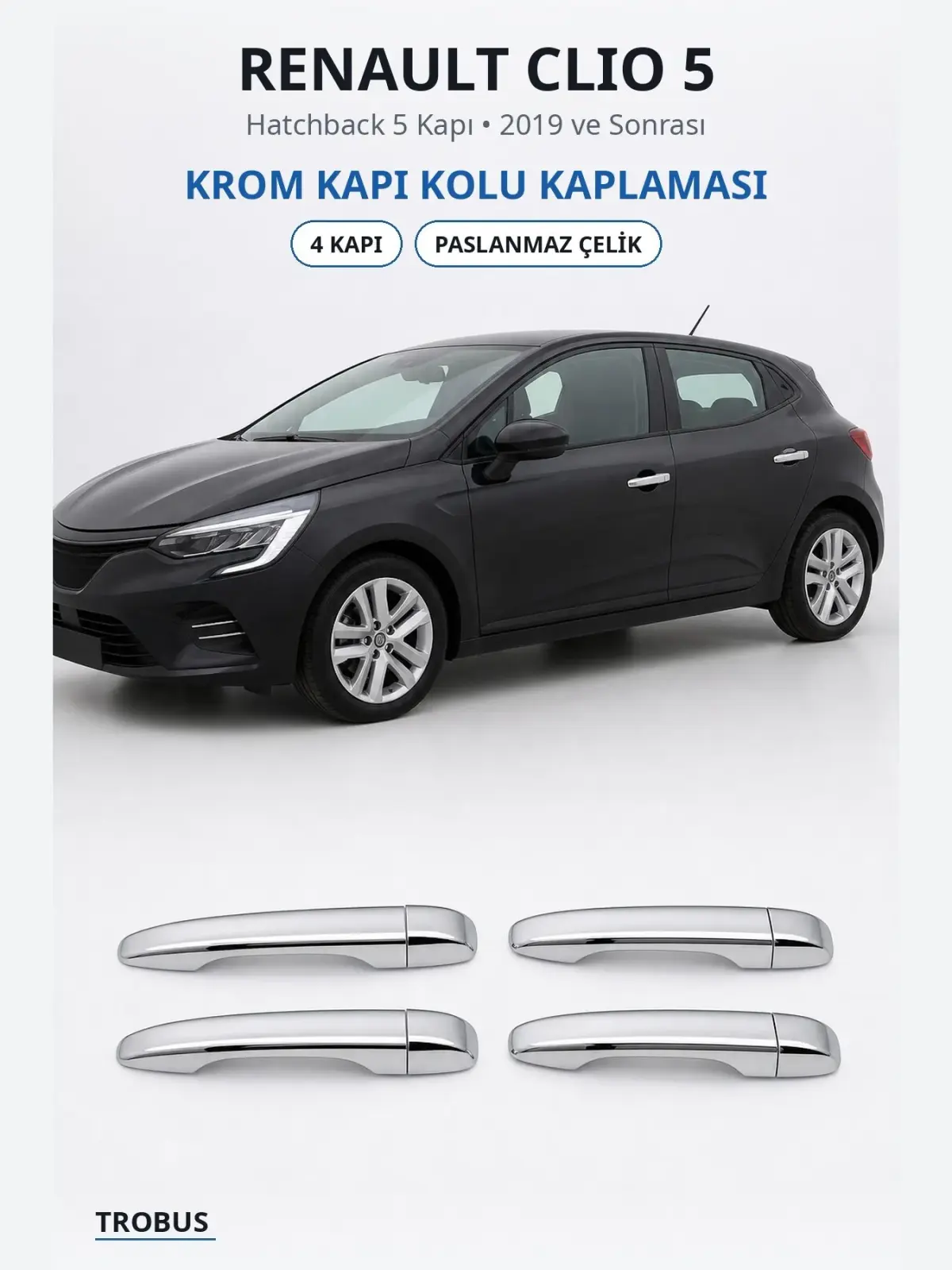 Renault Clio 5 krom kapı kolu kaplaması 1