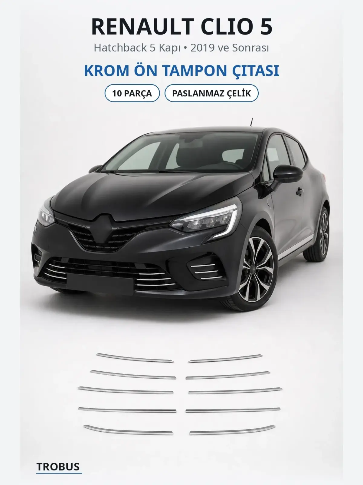 Renault Clio 5 krom ön tampon çıtası 1