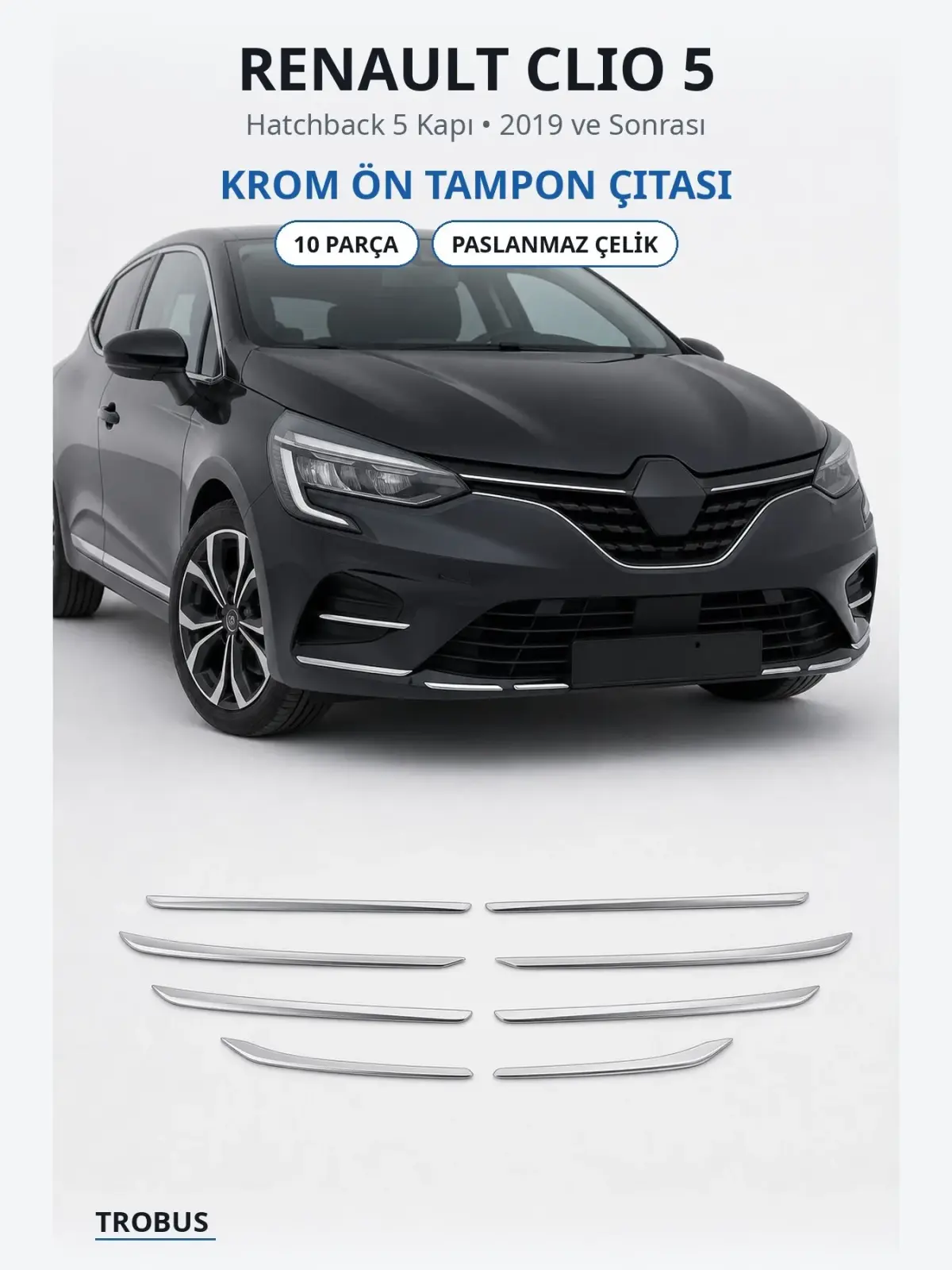 Renault Clio 5 krom ön tampon çıtası 1