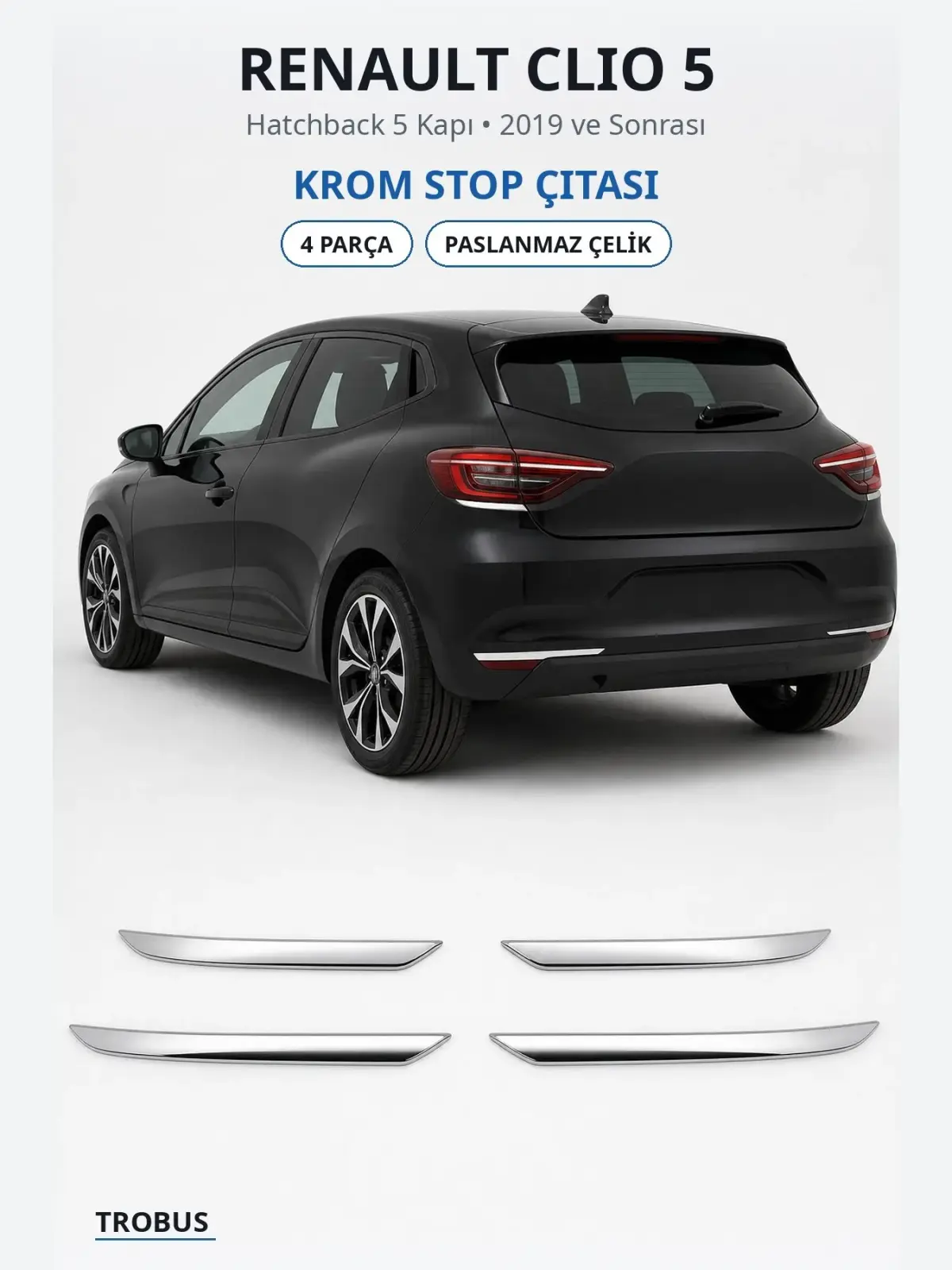 Renault Clio 5 krom stop çıtası 1