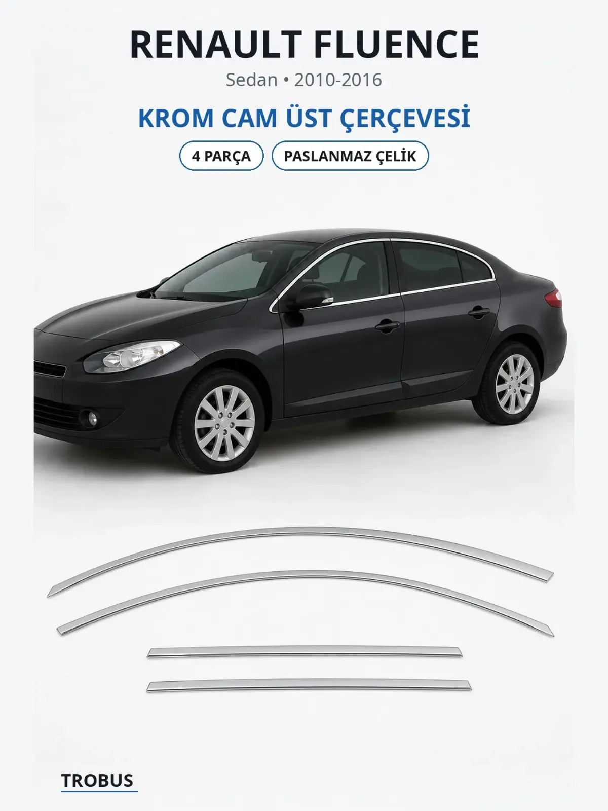 Renault Fluence krom cam üst çerçevesi 1