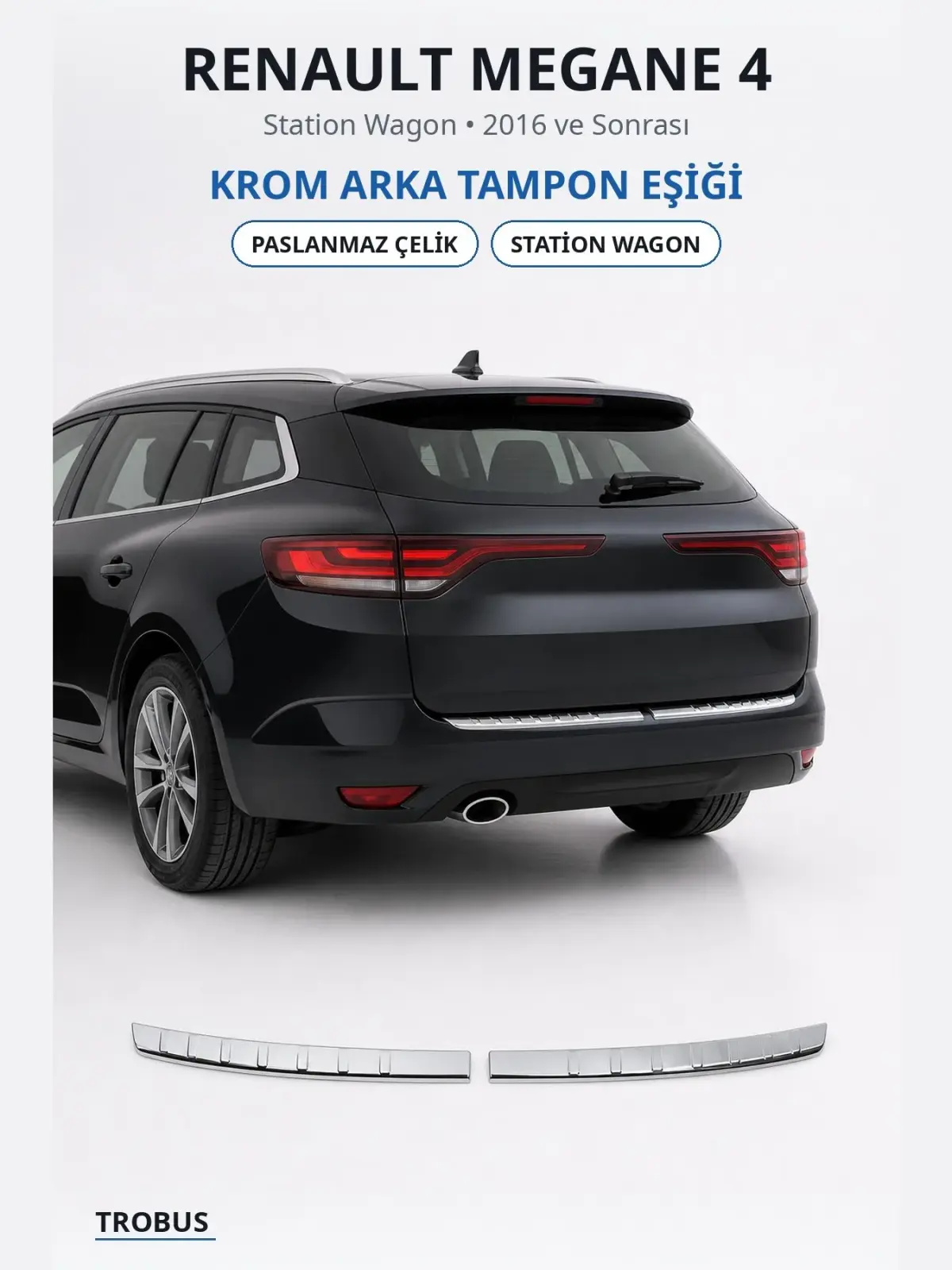 Renault Megane 4 krom arka tampon eşiği 1