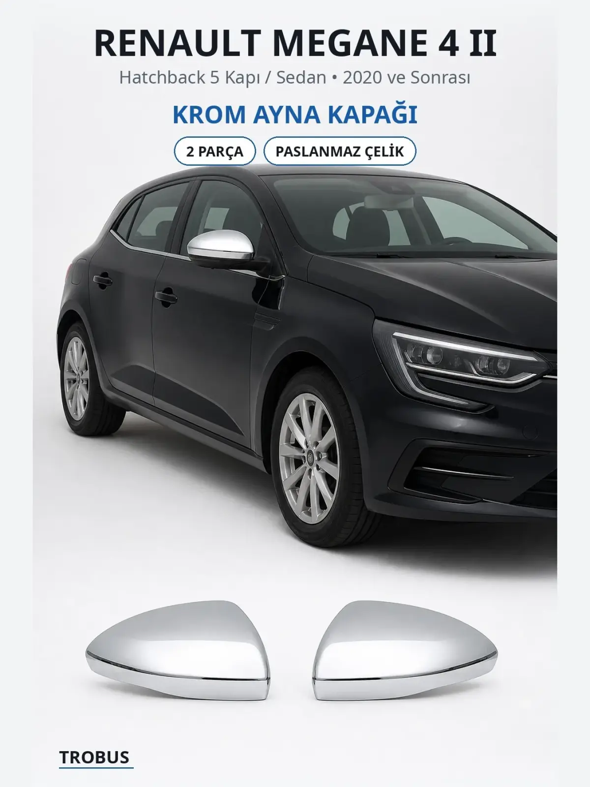 Renault Megane 4 II krom ayna kapağı 1