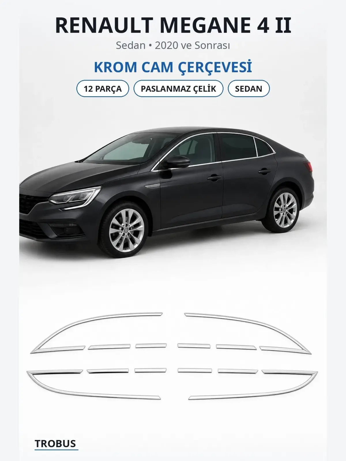 Renault Megane 4 II krom cam çerçevesi 1
