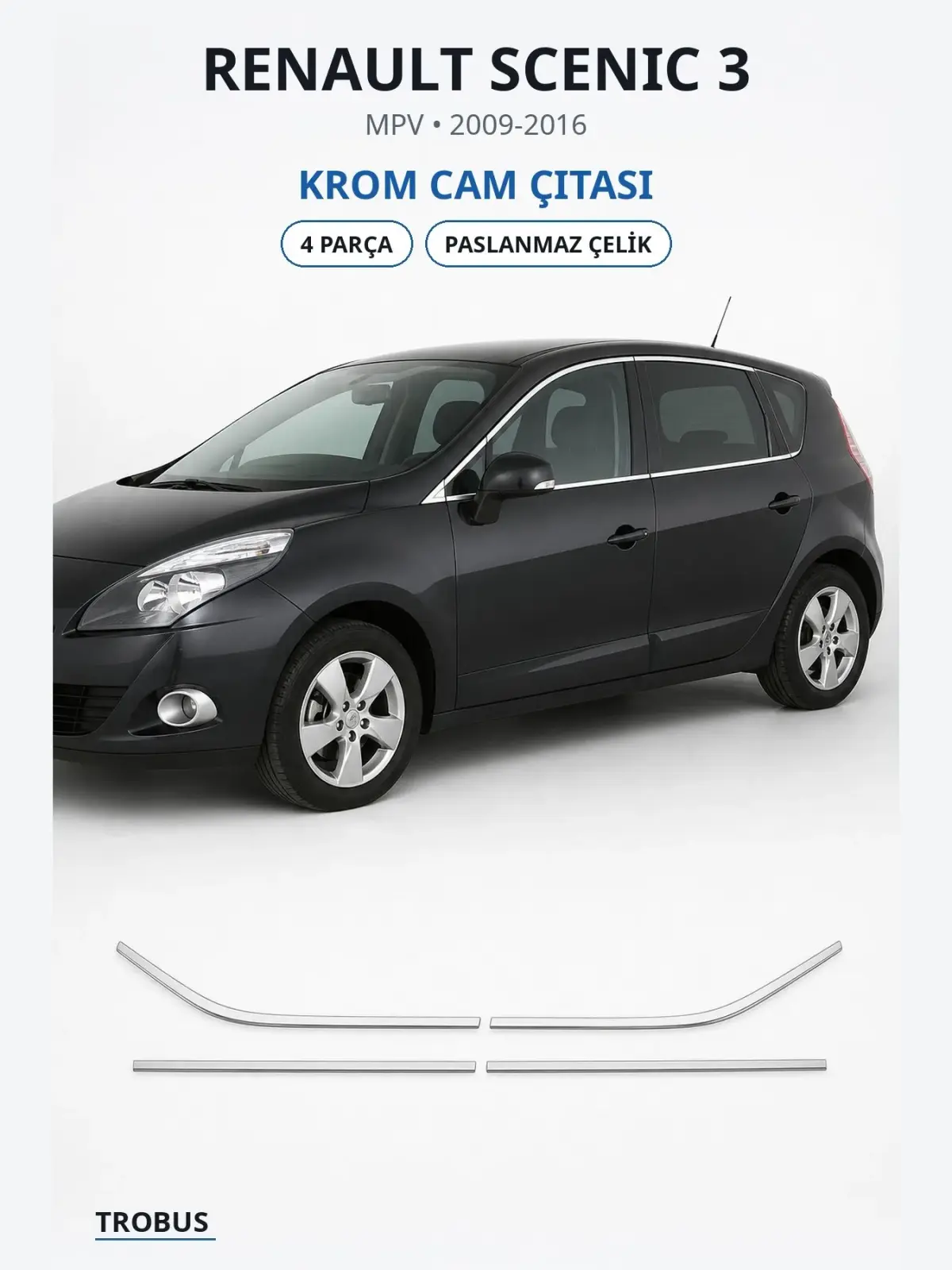 Renault Scenic 3 krom cam çıtası 1