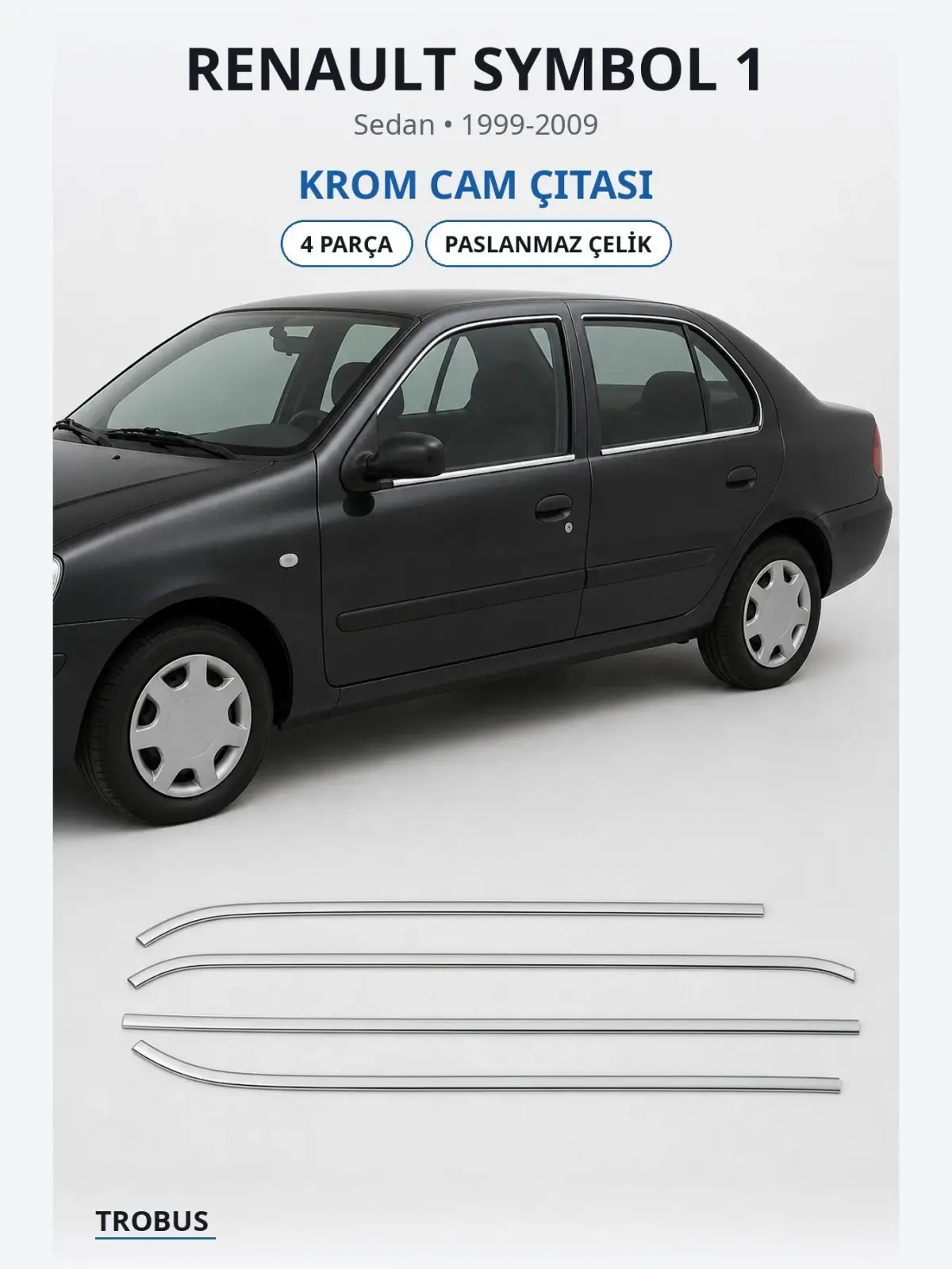 Renault Symbol 1 krom cam çıtası 1
