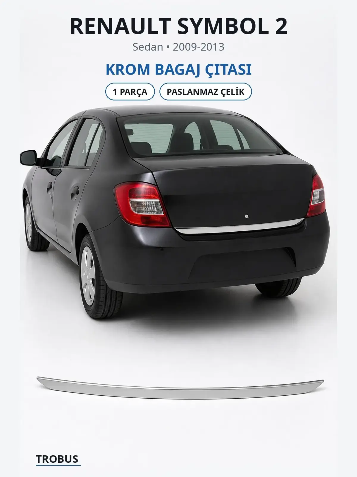 Renault Symbol 2 krom bagaj çıtası 1