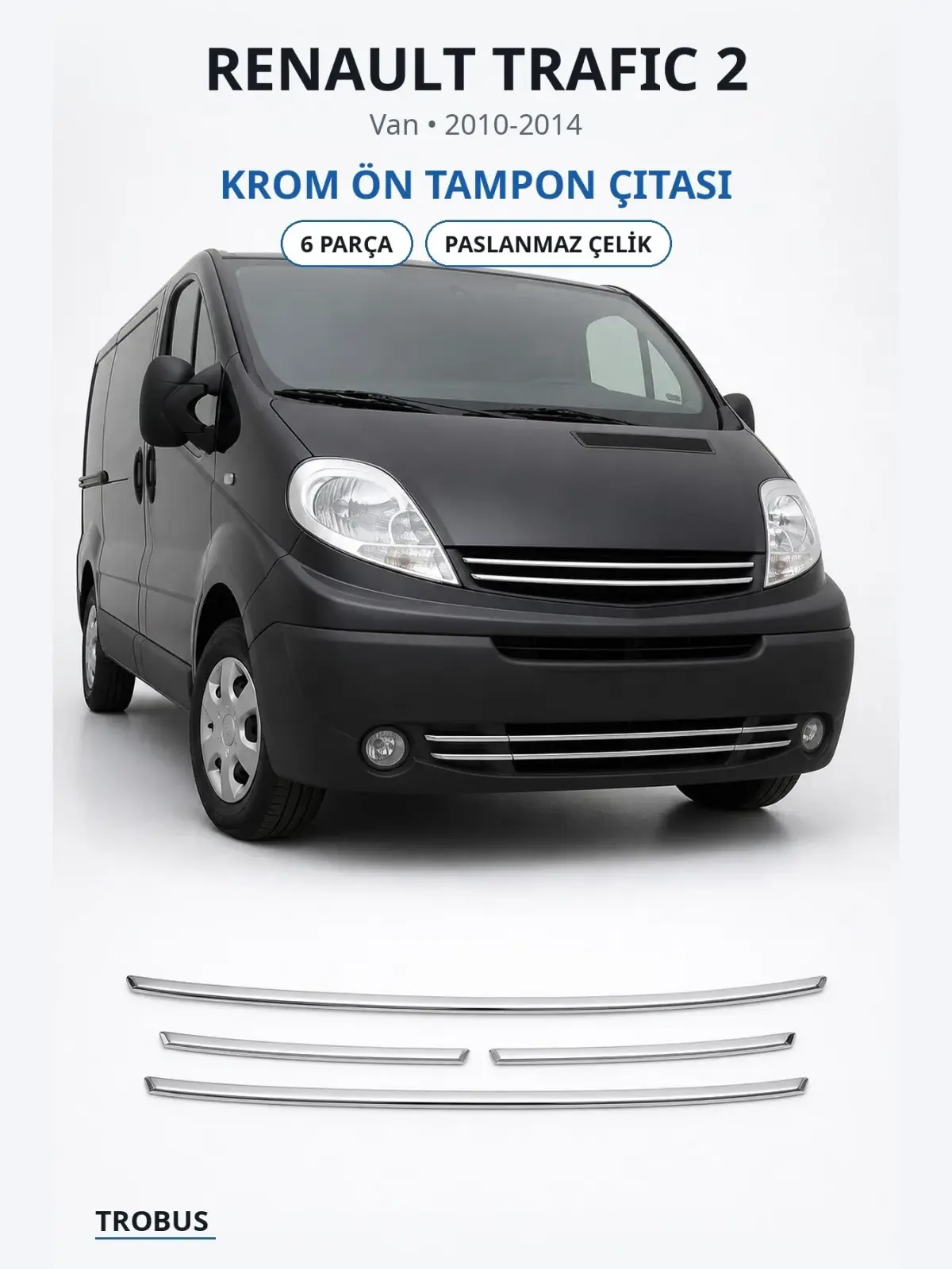 Renault Trafic 2 krom ön tampon çıtası 1