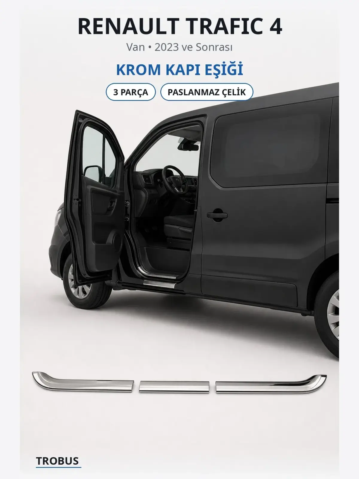 Renault Trafic 4 krom kapı eşiği 1