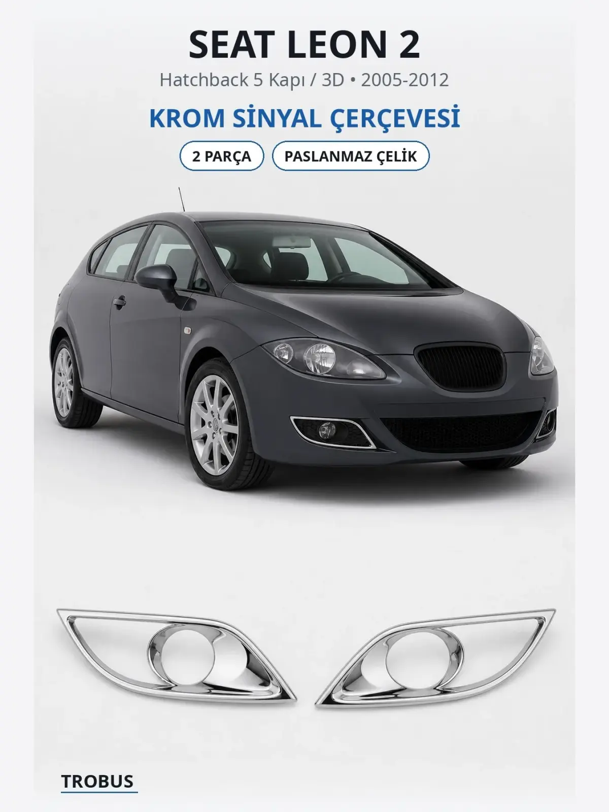 Seat Leon 2 krom sinyal çerçevesi 1