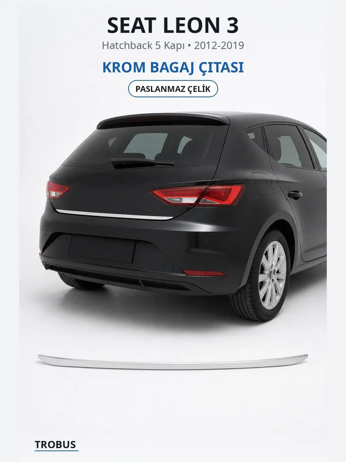 Seat Leon 3 krom bagaj çıtası 1