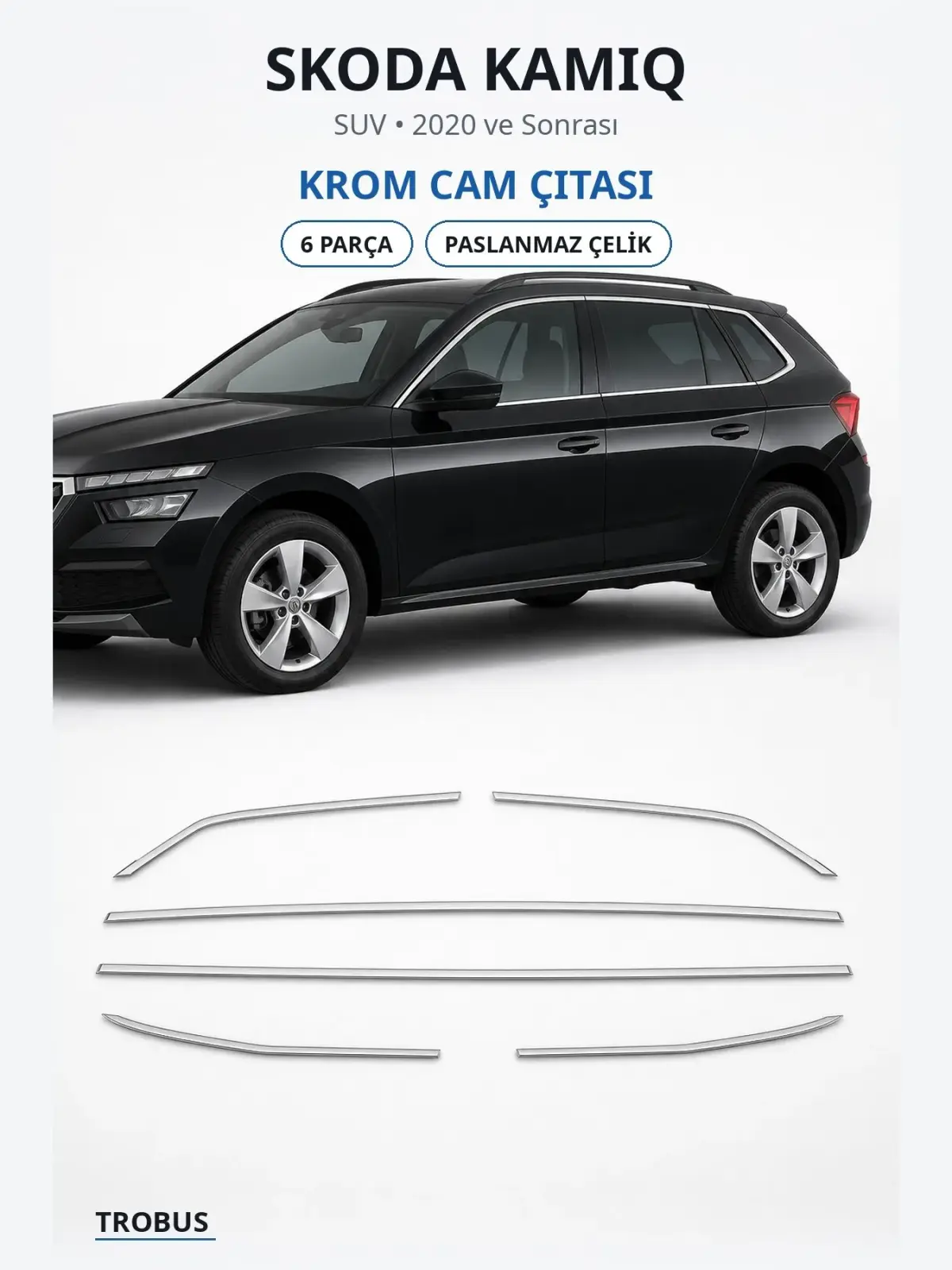 Skoda Kamiq krom cam çıtası 1
