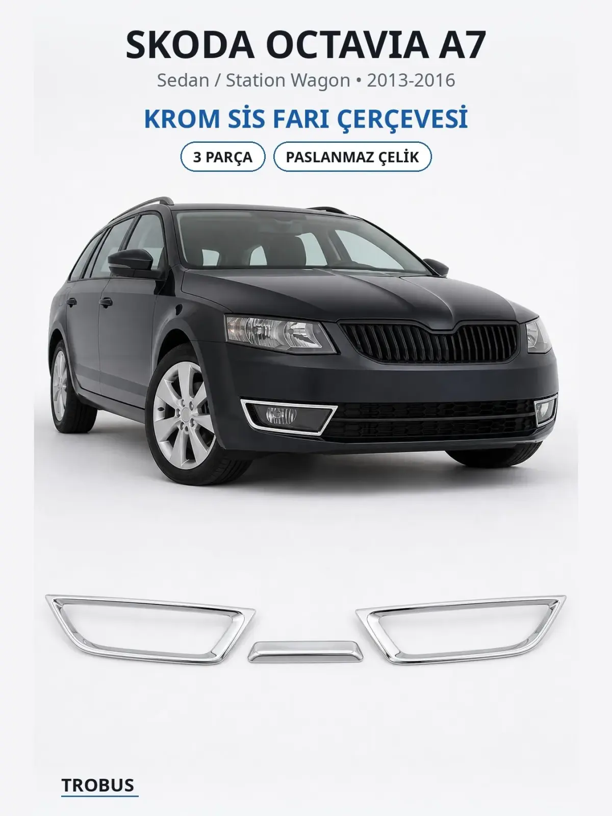 Skoda Octavia A7 krom sis farı çerçevesi 1