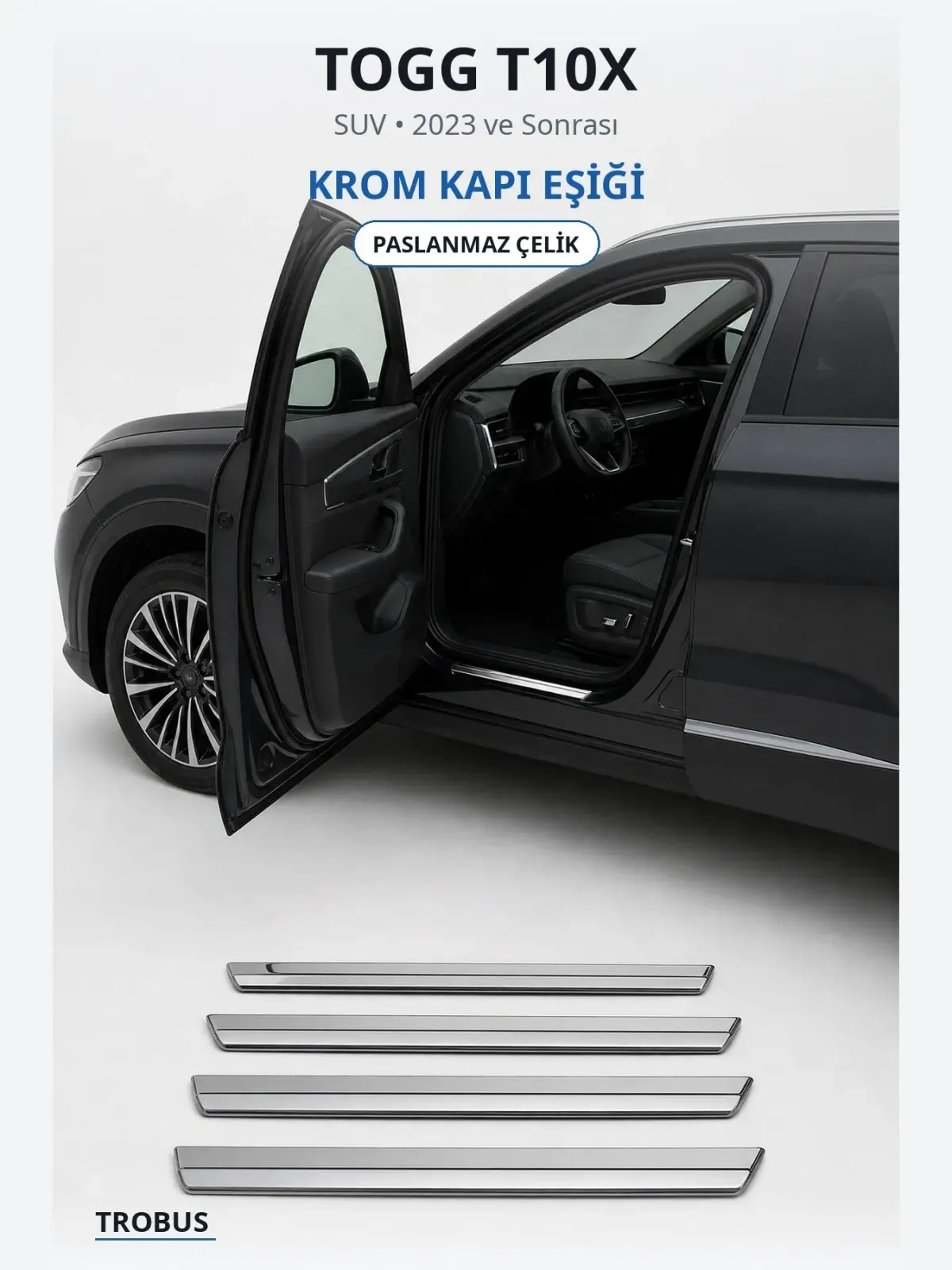 Togg T10X krom kapı eşiği 1