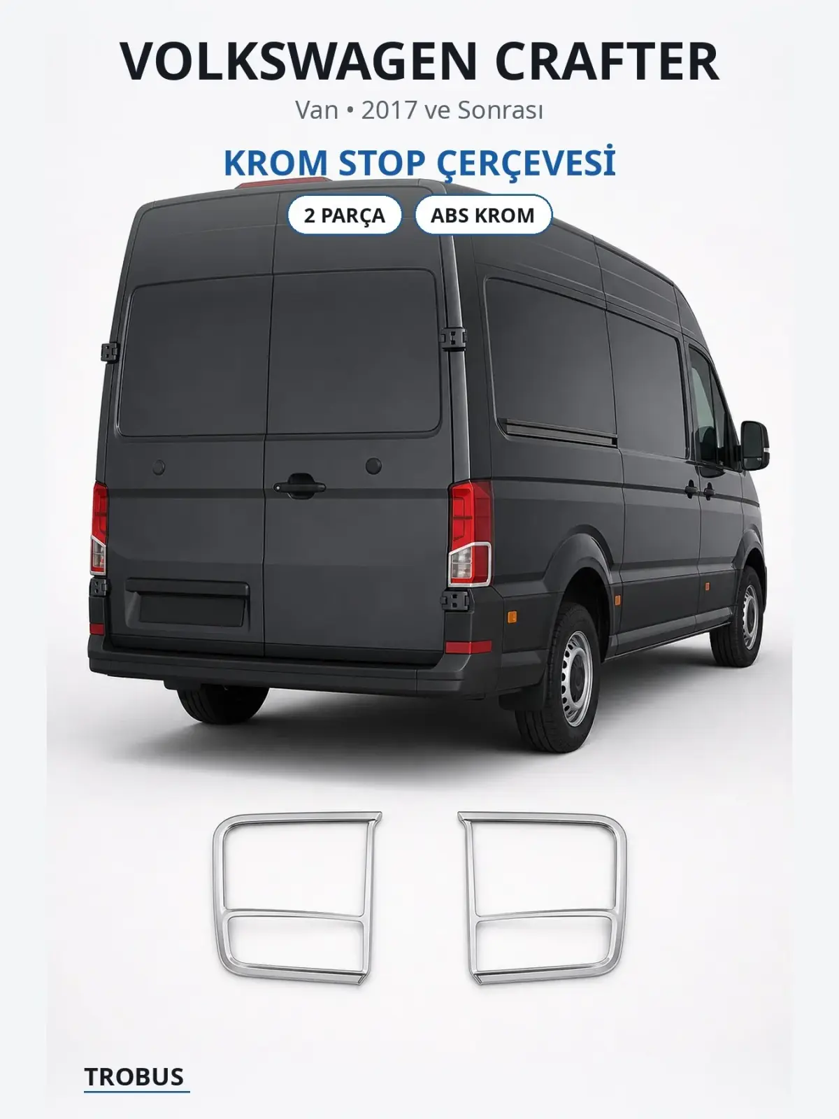 Volkswagen Crafter krom stop çerçevesi 1