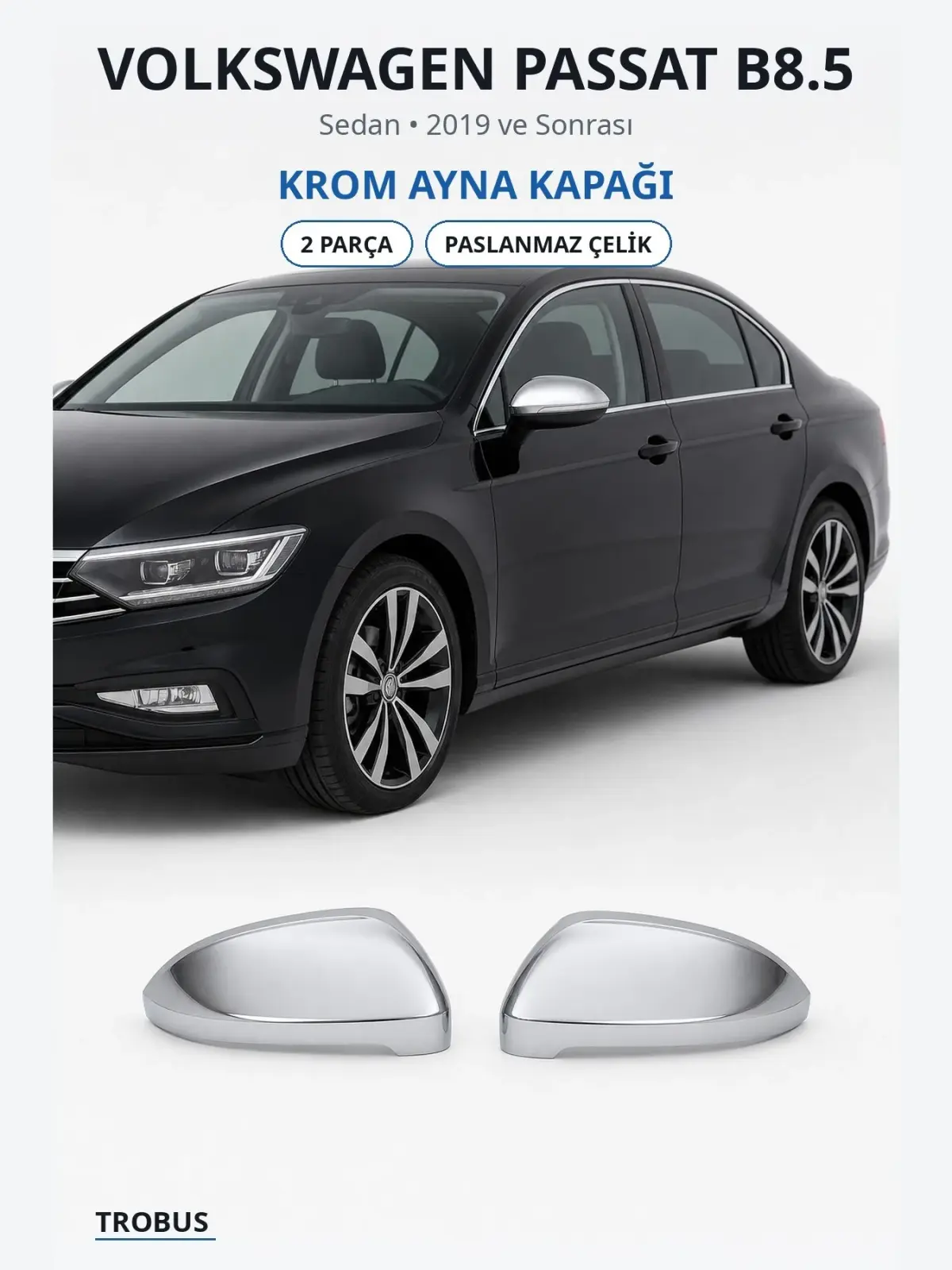 Volkswagen Passat B8.5 krom ayna kapağı 1