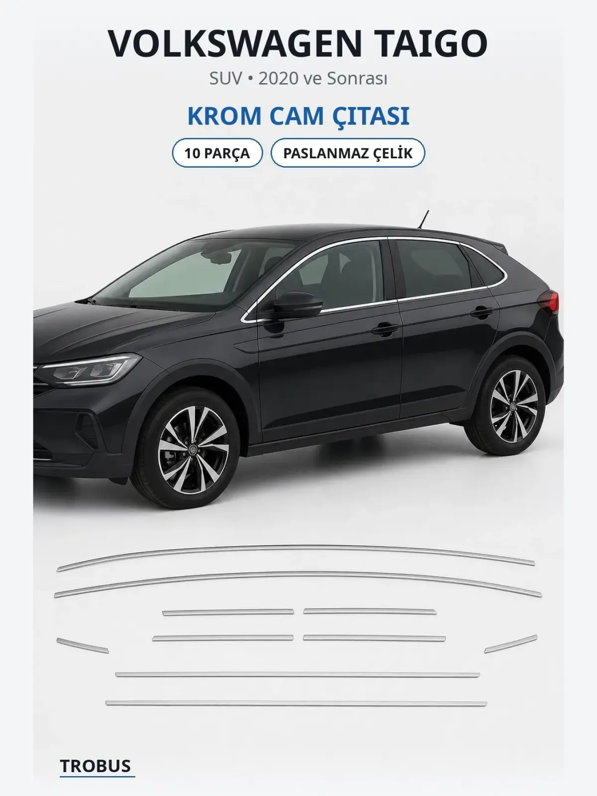 Volkswagen Taigo krom cam çıtası 1