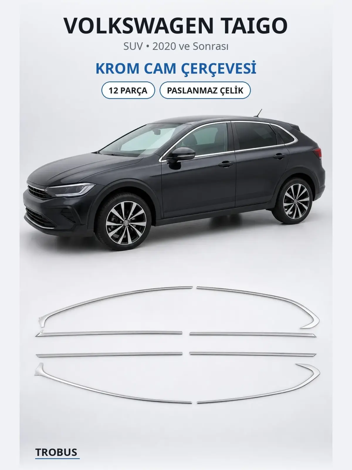 Volkswagen Taigo krom cam çerçevesi 1