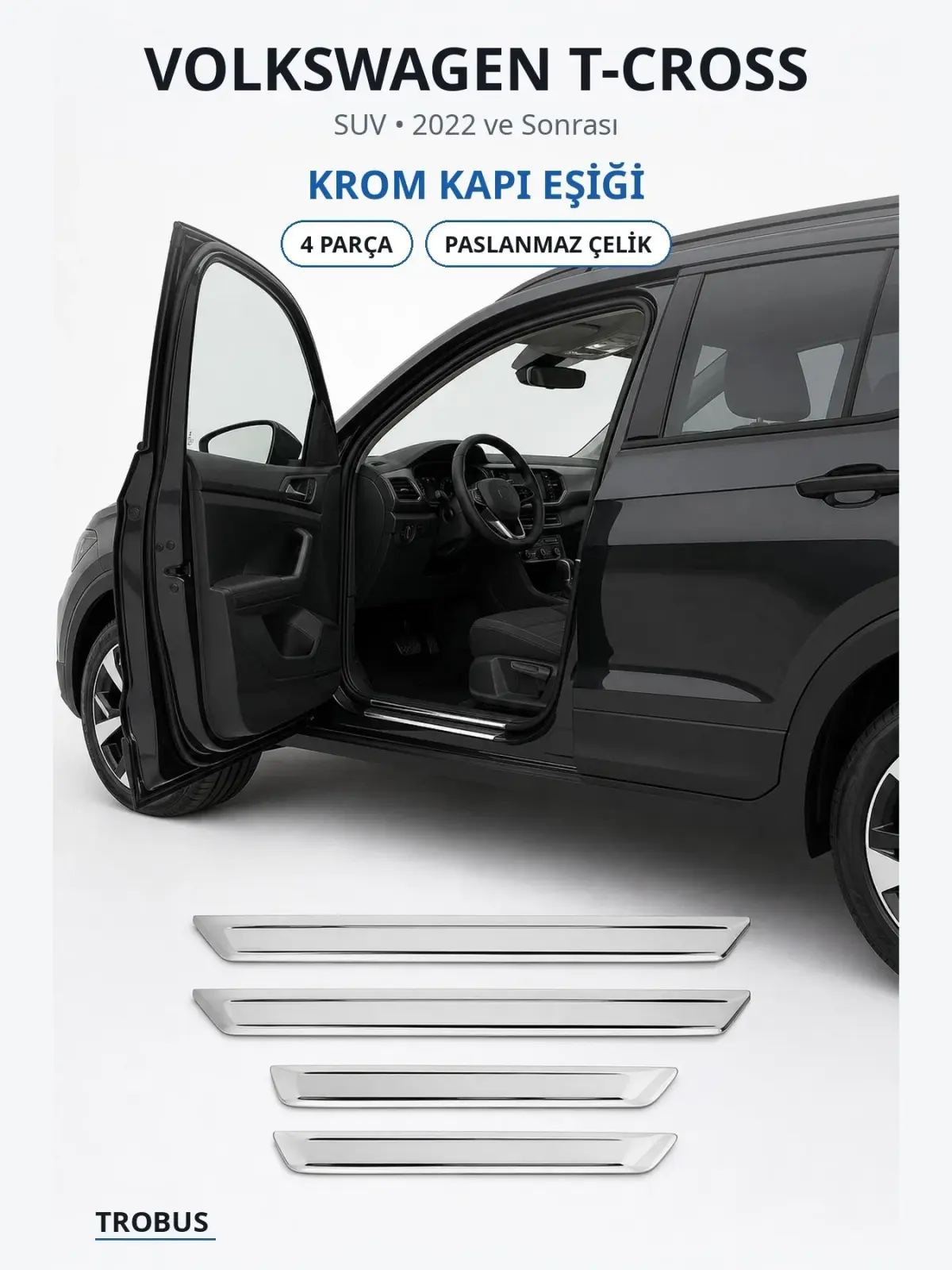 Volkswagen T-Cross krom kapı eşiği 1