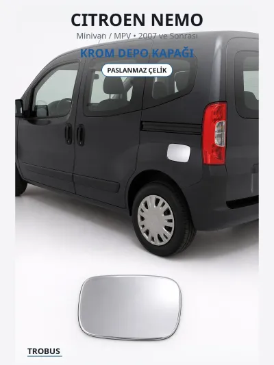 Citroen Nemo 2007 ve Sonrası Uyumlu Krom Depo Kapağı Paslanmaz Çelik