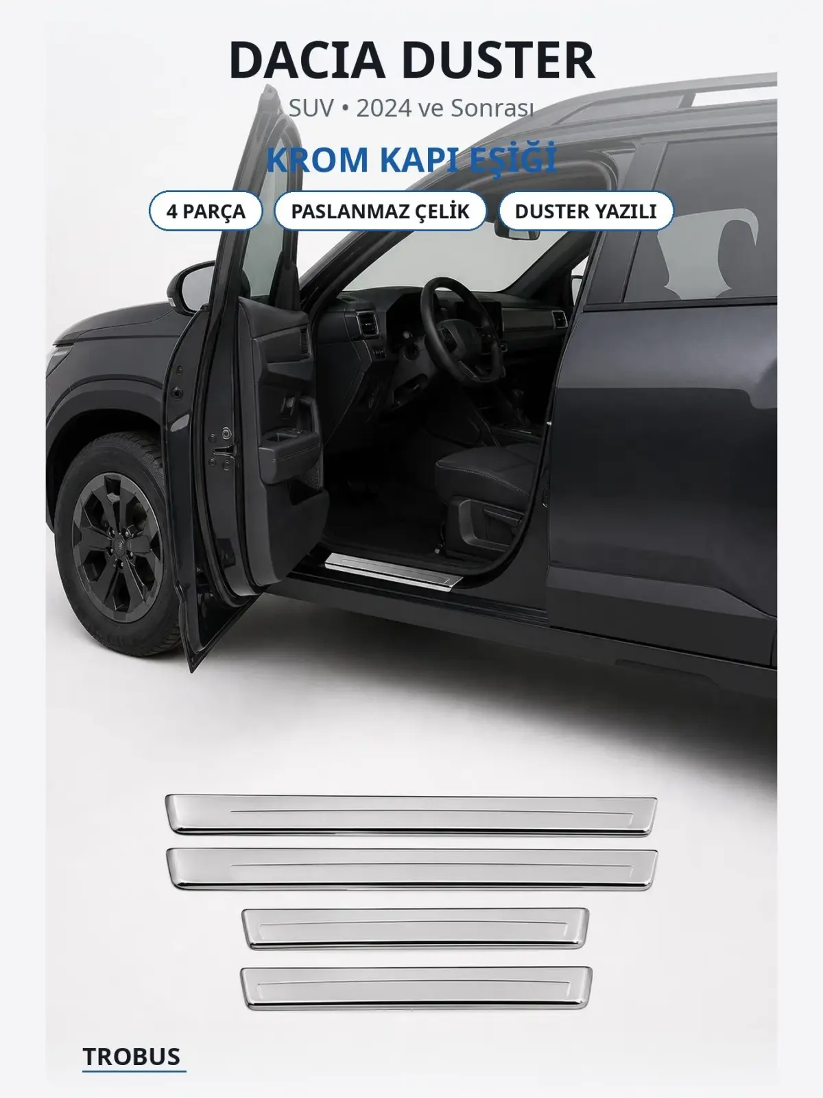 Dacia Duster krom kapı eşiği 1