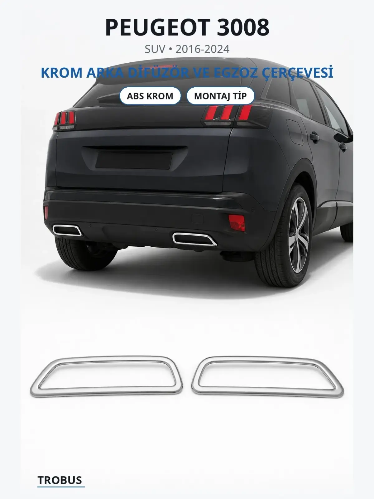 Peugeot 3008 krom arka difüzör ve egzoz çerçevesi 1