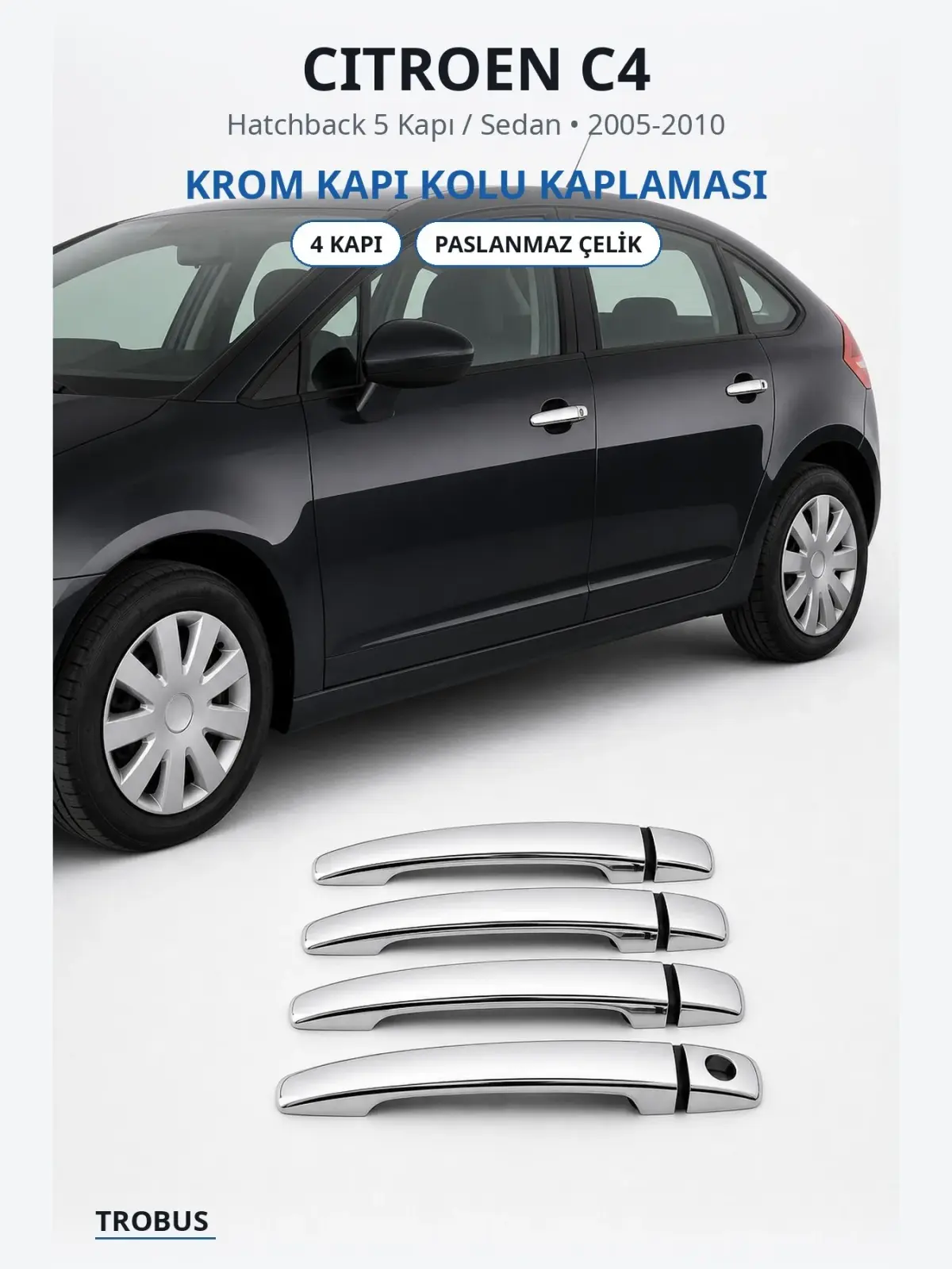 Citroen C4 krom kapı kolu kaplaması 1