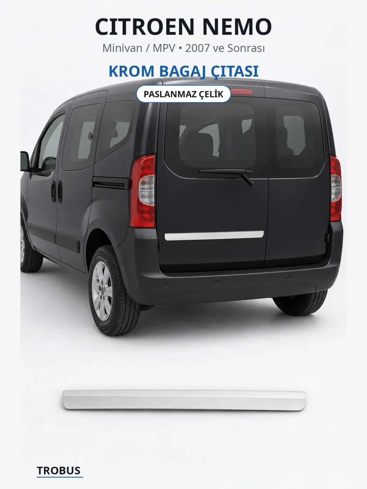 Citroen Nemo krom bagaj çıtası 1
