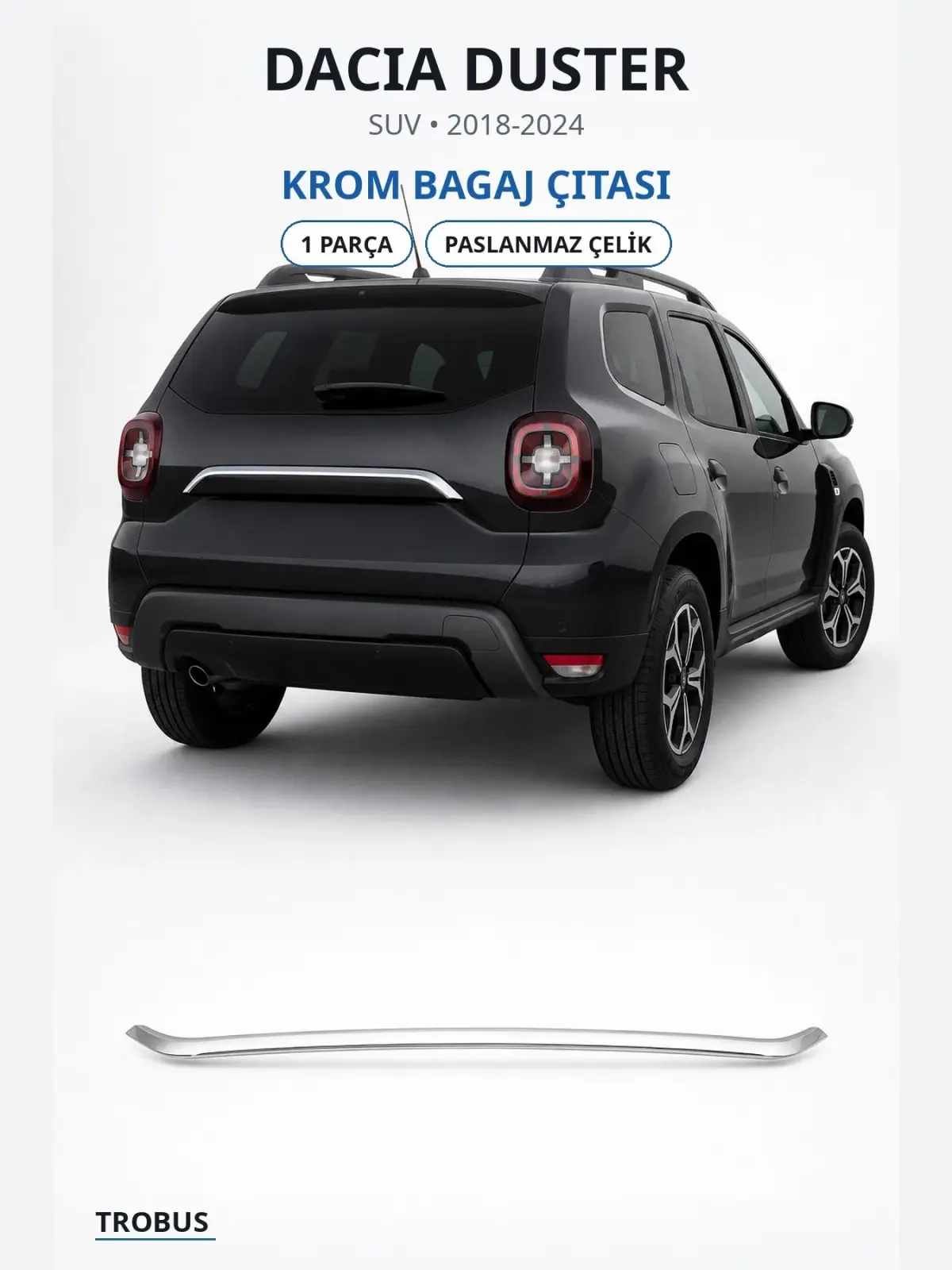 Dacia Duster krom bagaj çıtası 1