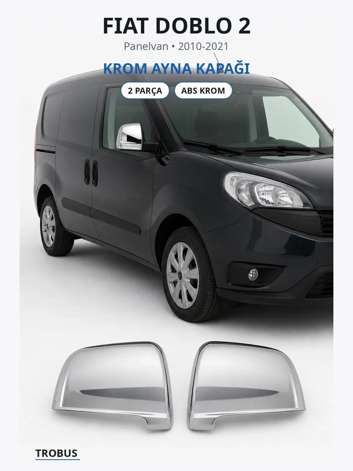 Fiat Doblo 2 krom ayna kapağı 1