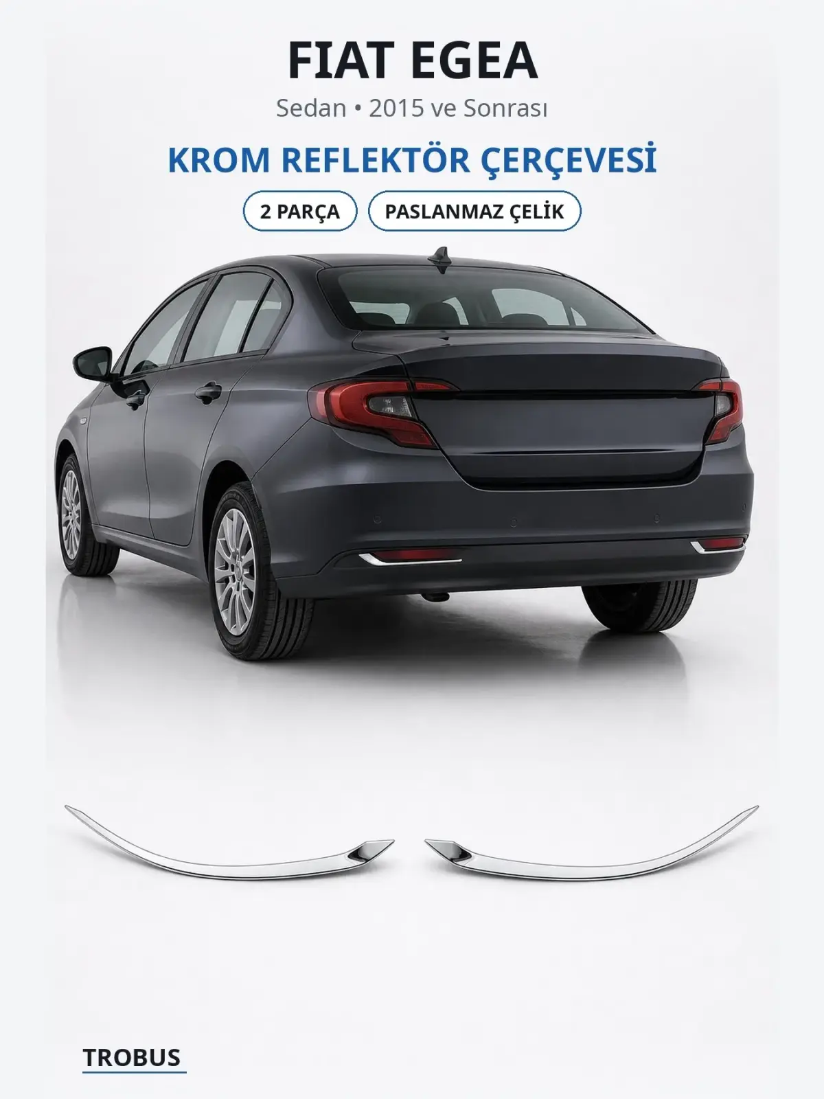 Fiat Egea krom reflektör çerçevesi 1