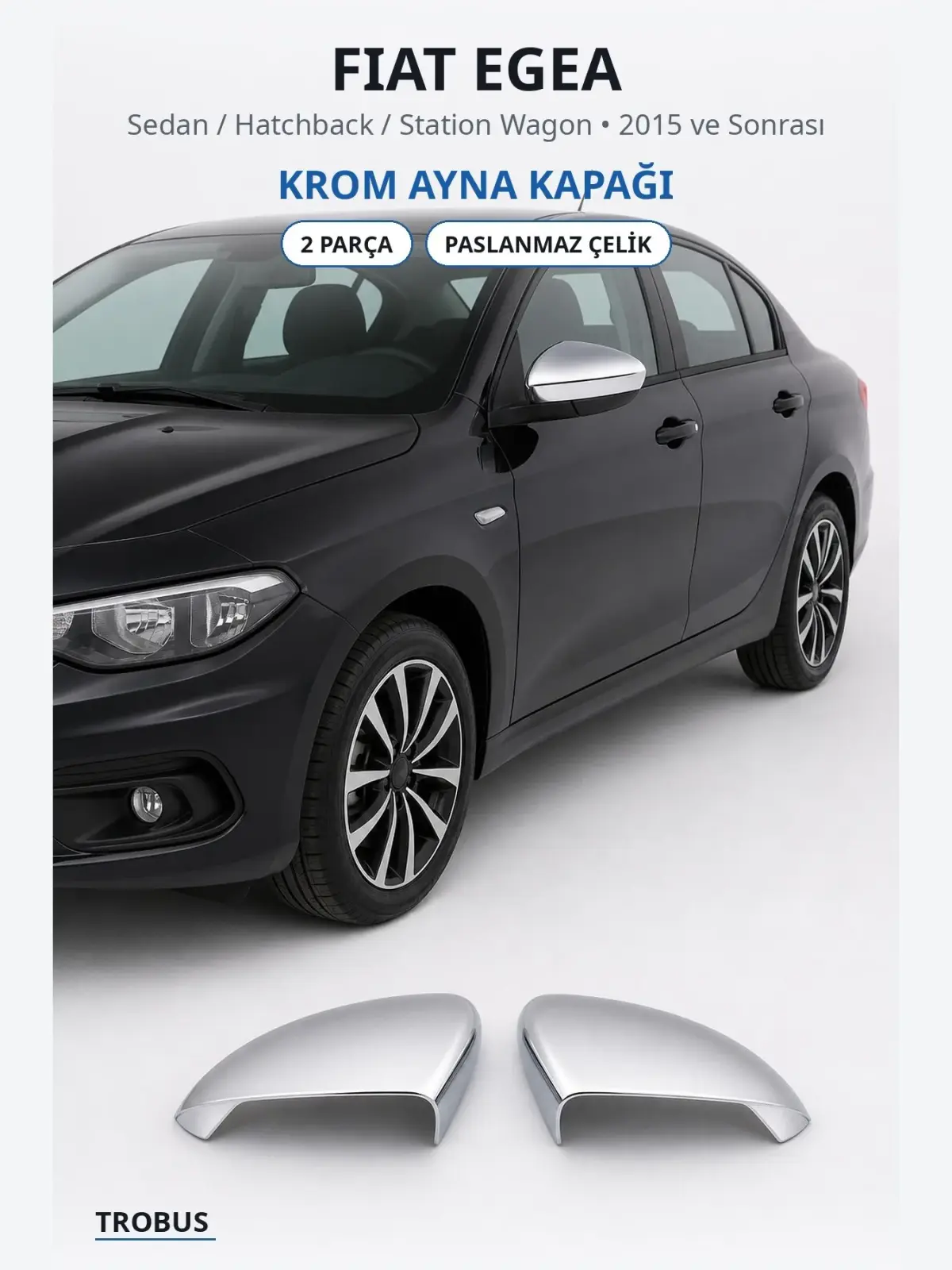 Fiat Egea krom ayna kapağı 1