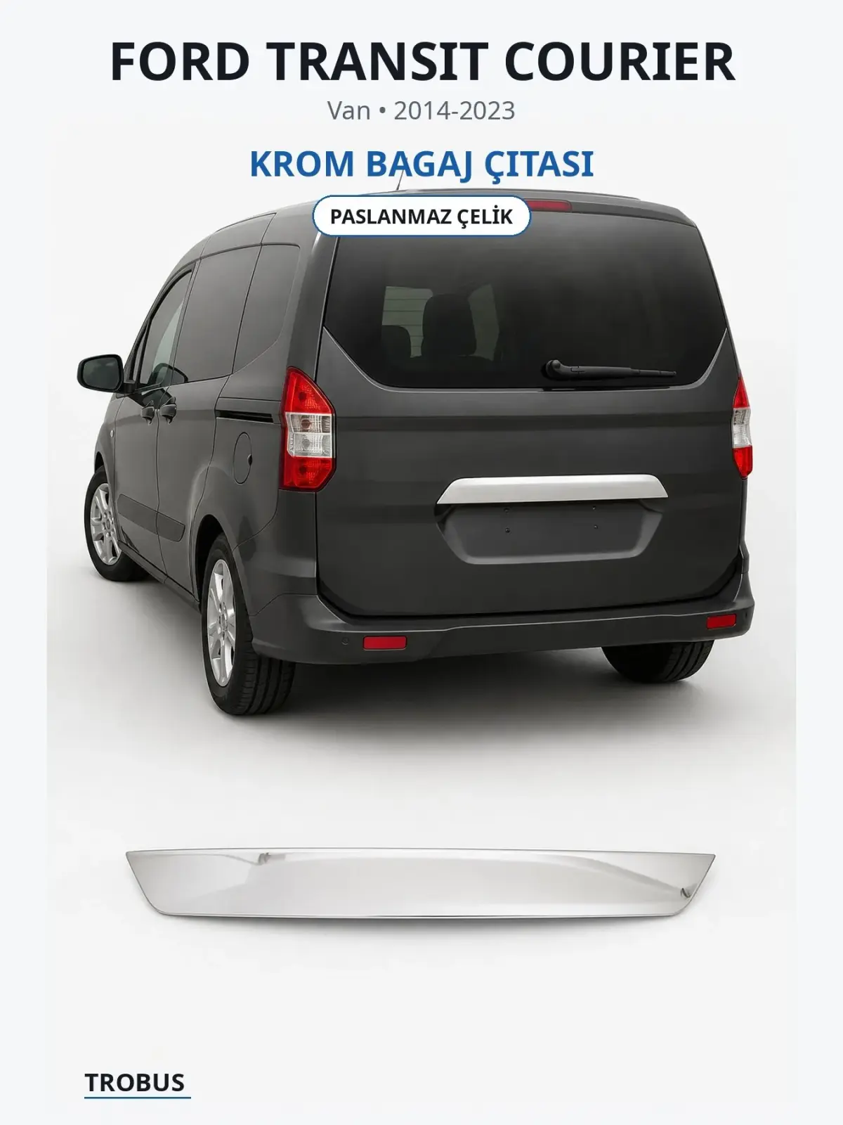 Ford Transit Courier krom bagaj çıtası 1