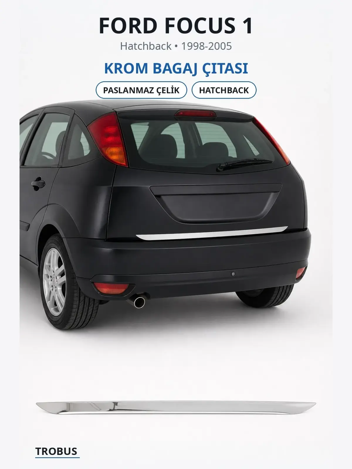 Ford Focus 1 krom bagaj çıtası 1