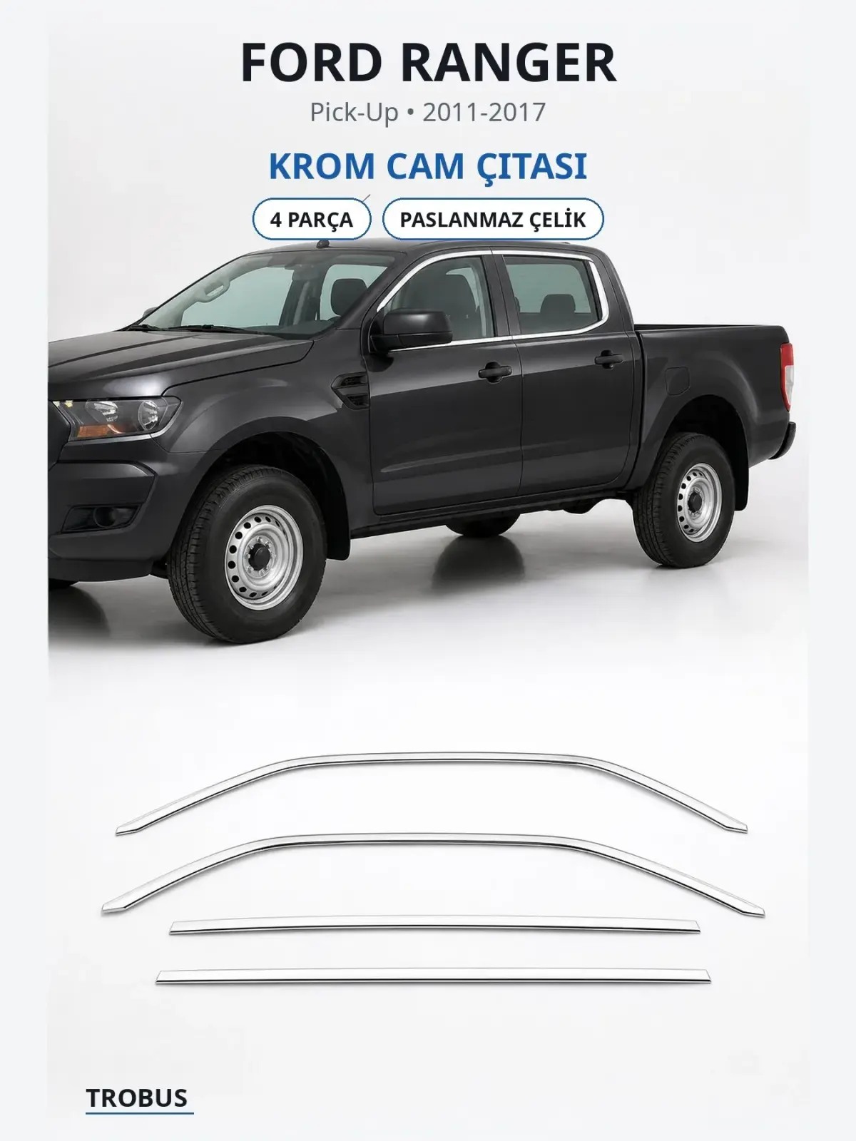 Ford Ranger krom cam çıtası 1