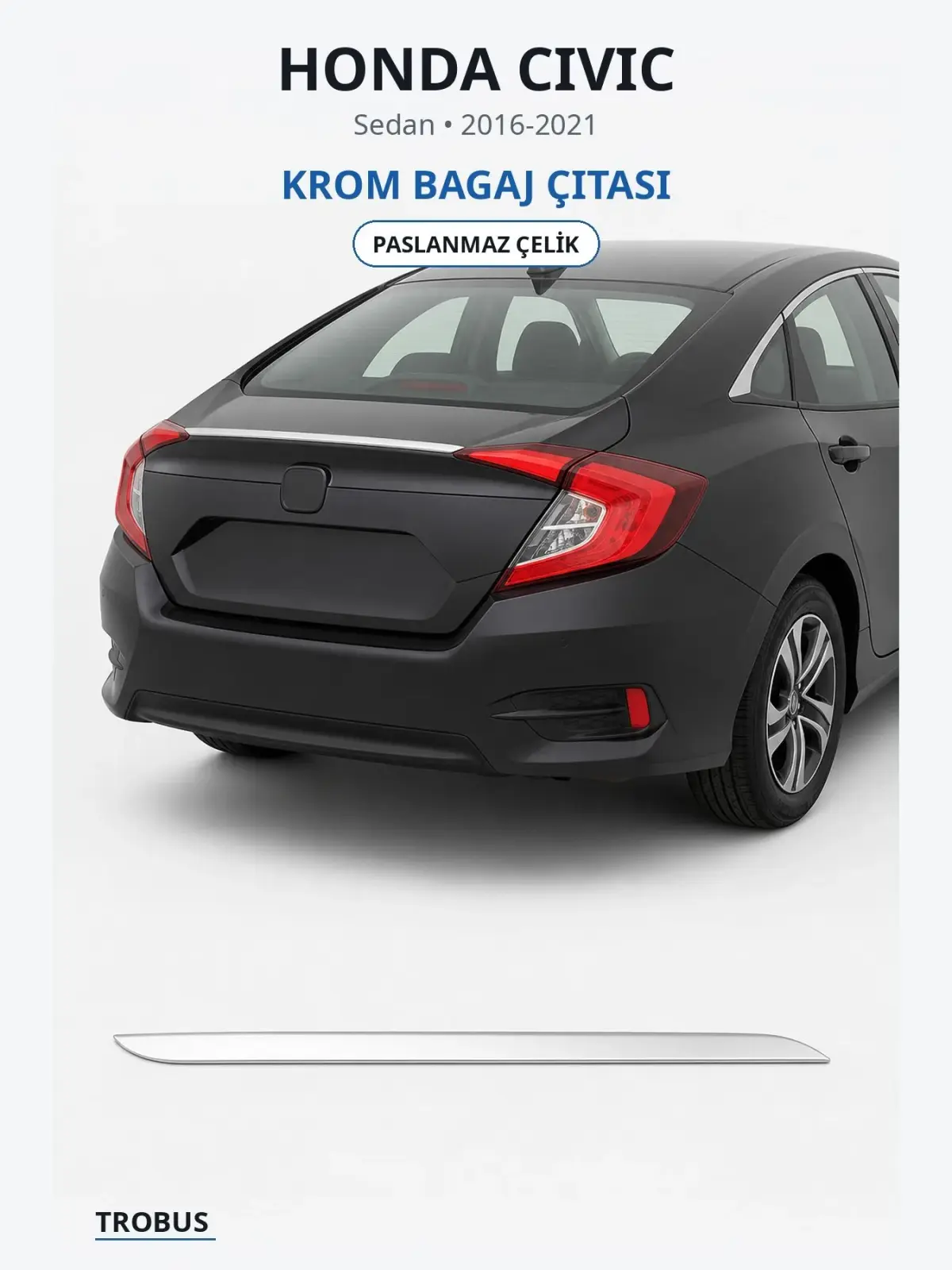 Honda Civic krom bagaj çıtası 1