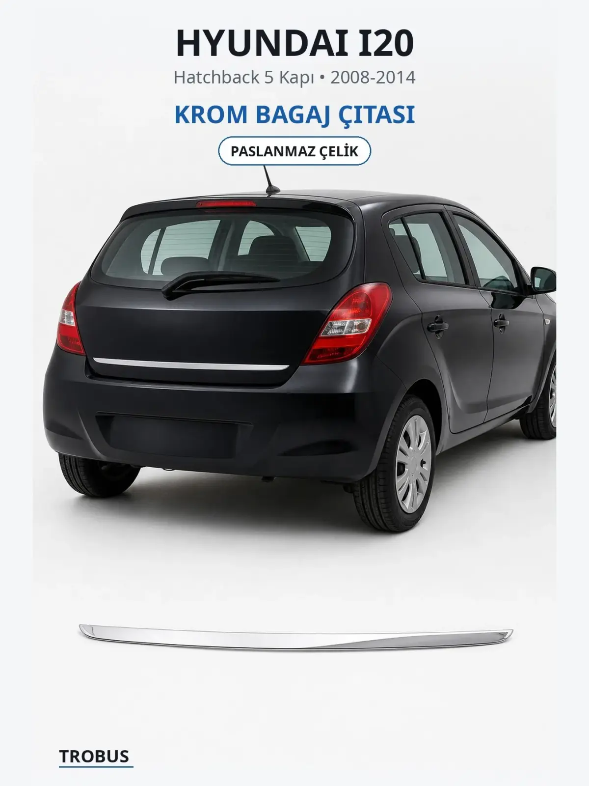 Hyundai i20 krom bagaj çıtası 1