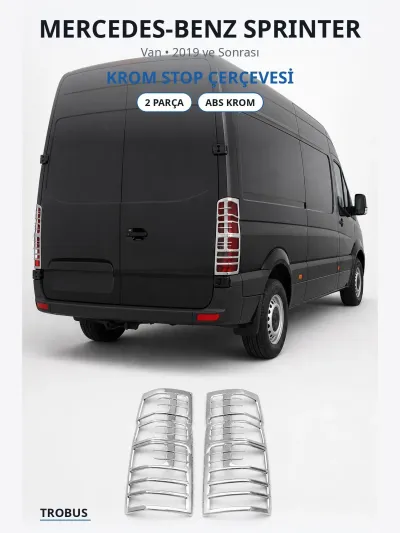 Mercedes-Benz Sprinter 2019 ve Sonrası Uyumlu Krom Stop Çerçevesi 2 Parça ABS Krom