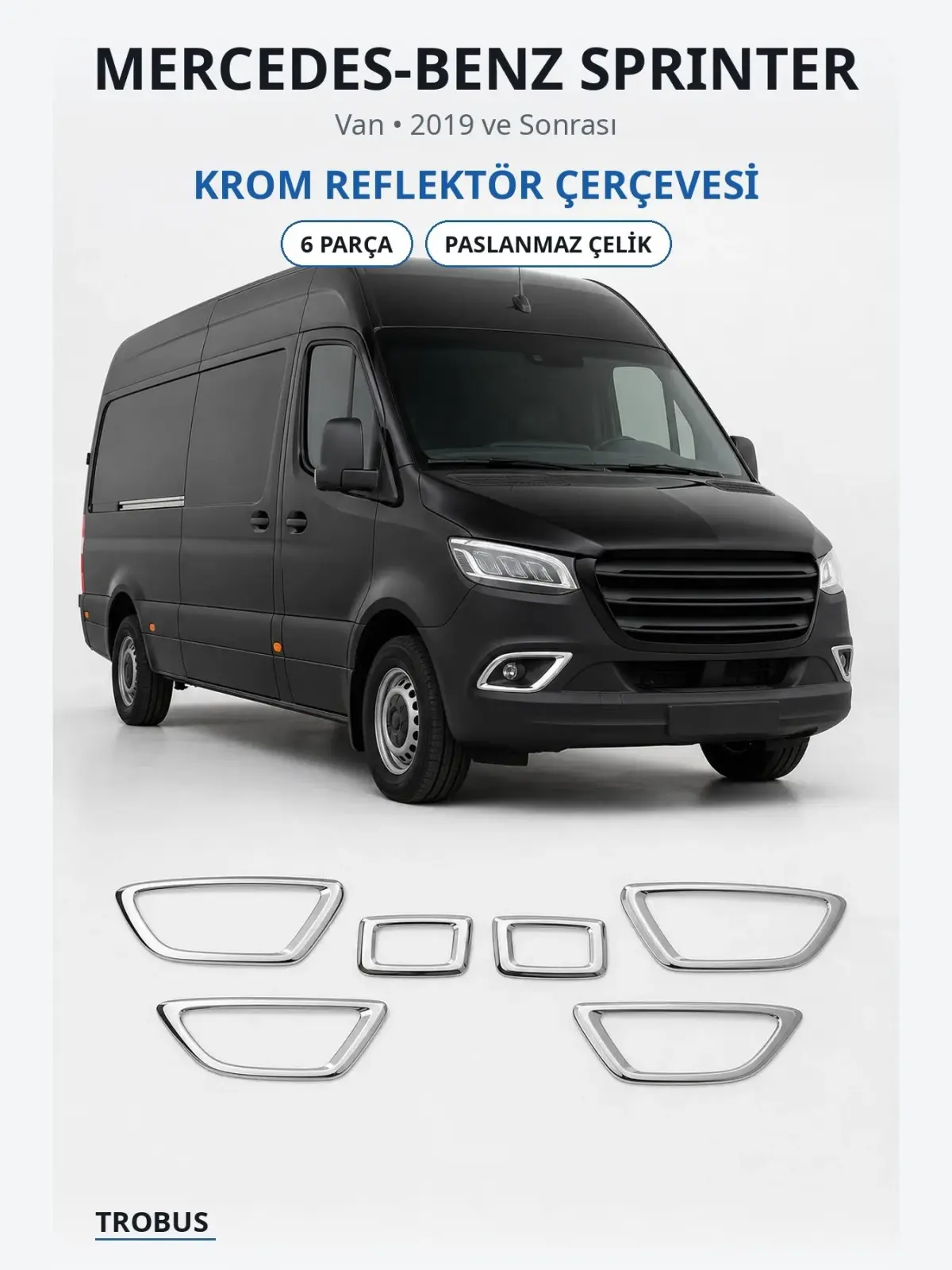 Mercedes-Benz Sprinter krom reflektör çerçevesi 1