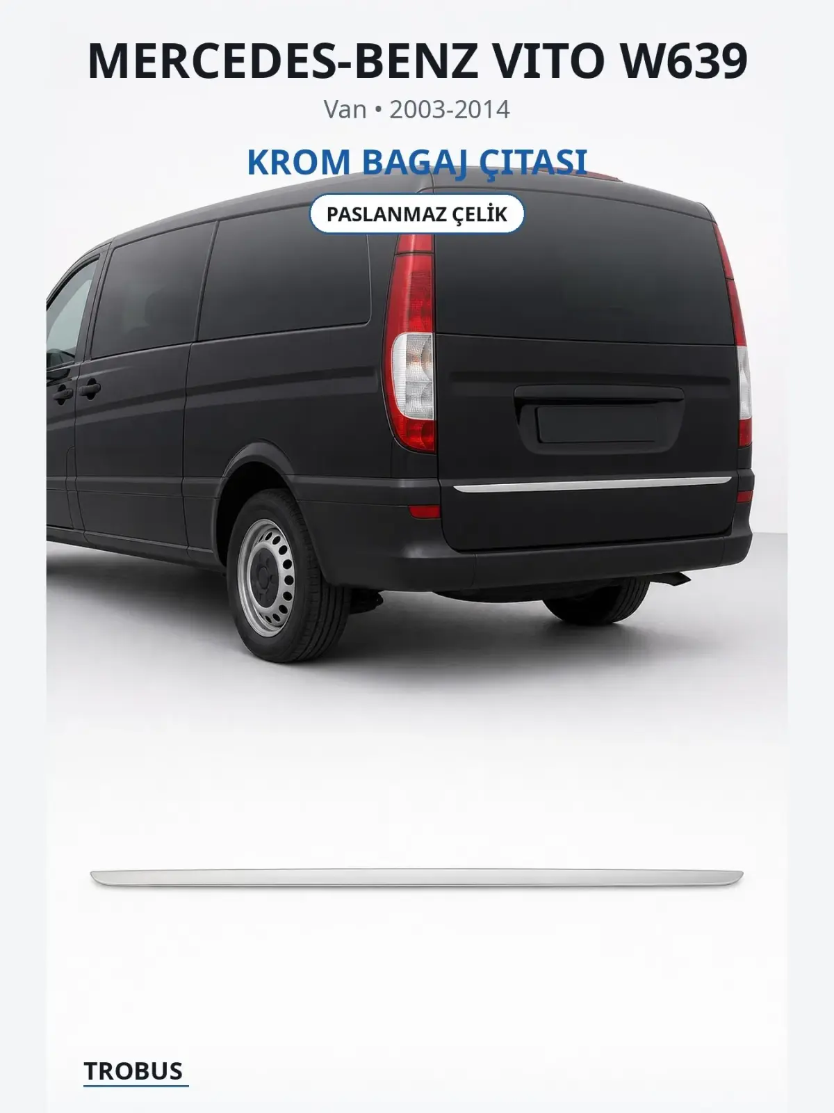 Mercedes-Benz Vito W639 krom bagaj çıtası 1
