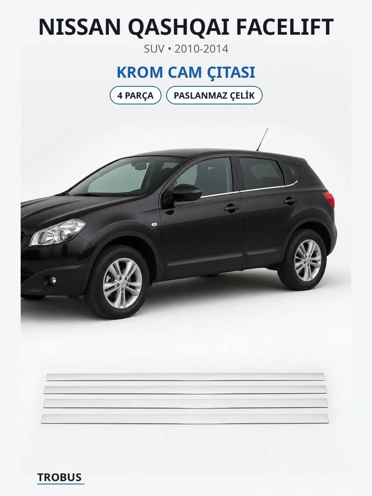 Nissan Qashqai Facelift krom cam çıtası 1