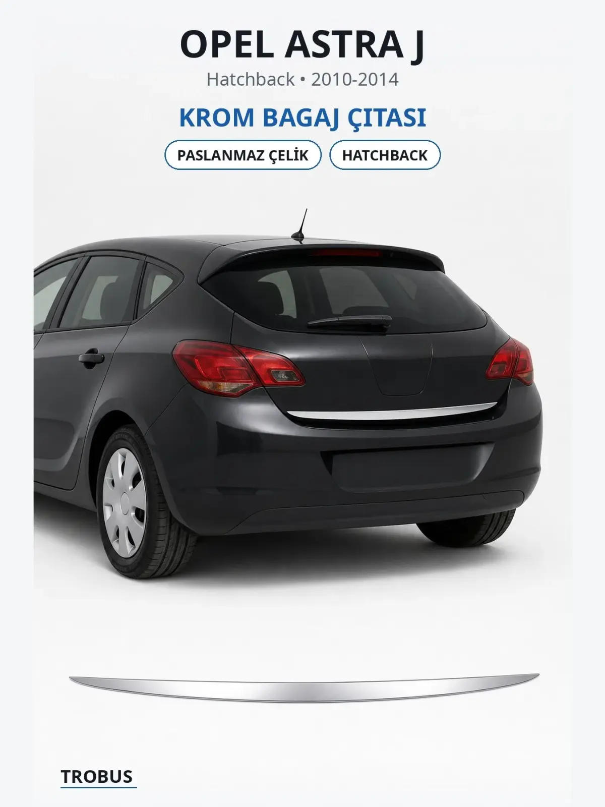 Opel Astra J krom bagaj çıtası 1