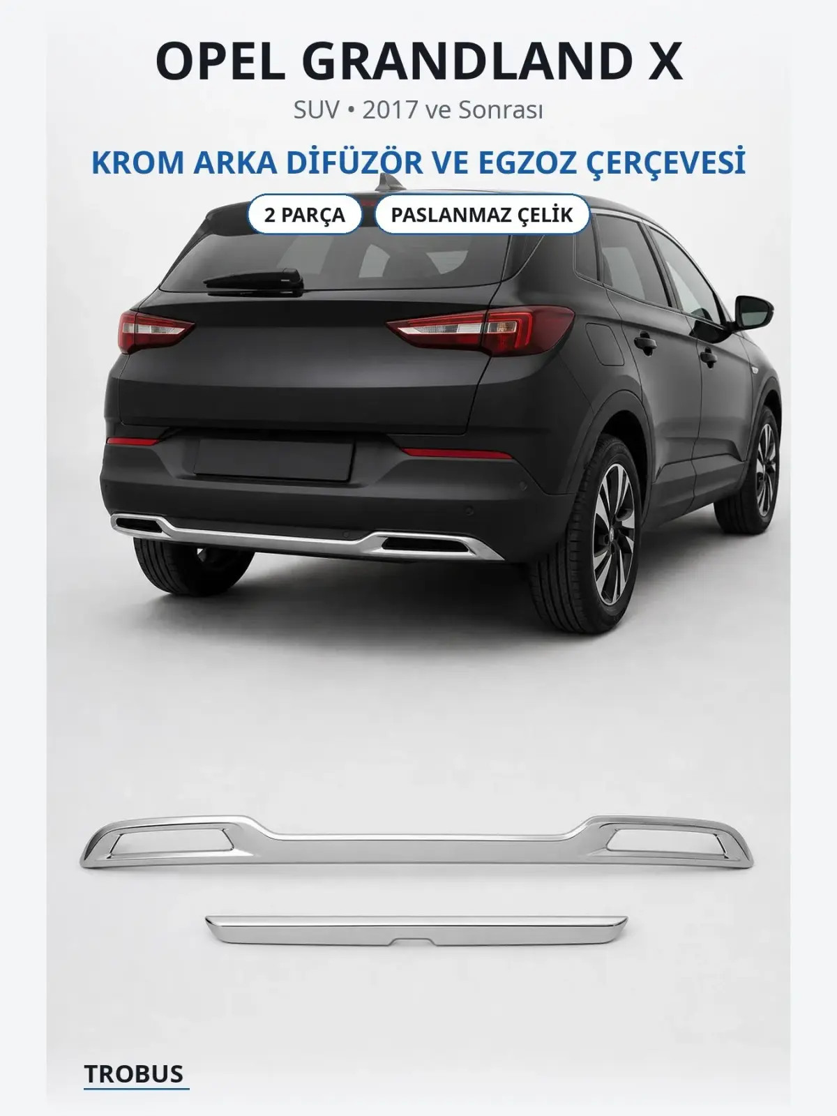 Opel Grandland X krom arka difüzör ve egzoz çerçevesi 1