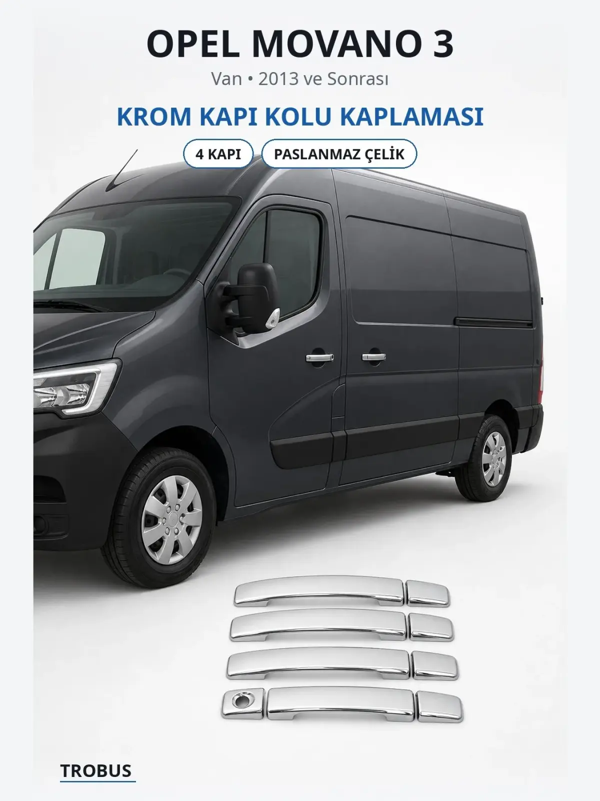 Opel Movano 3 krom kapı kolu kaplaması 1