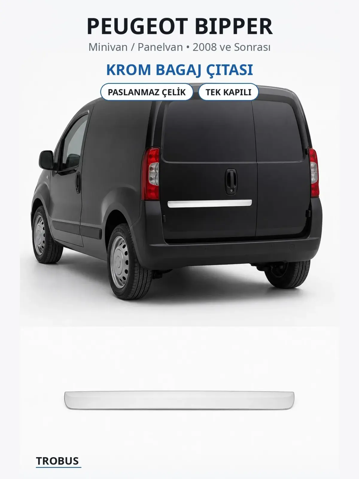 Peugeot Bipper krom bagaj çıtası 1