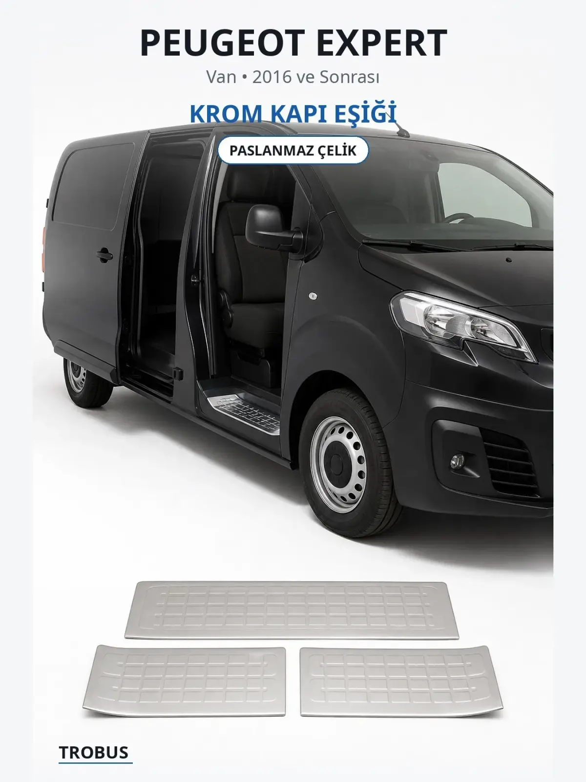 Peugeot Expert krom kapı eşiği 1
