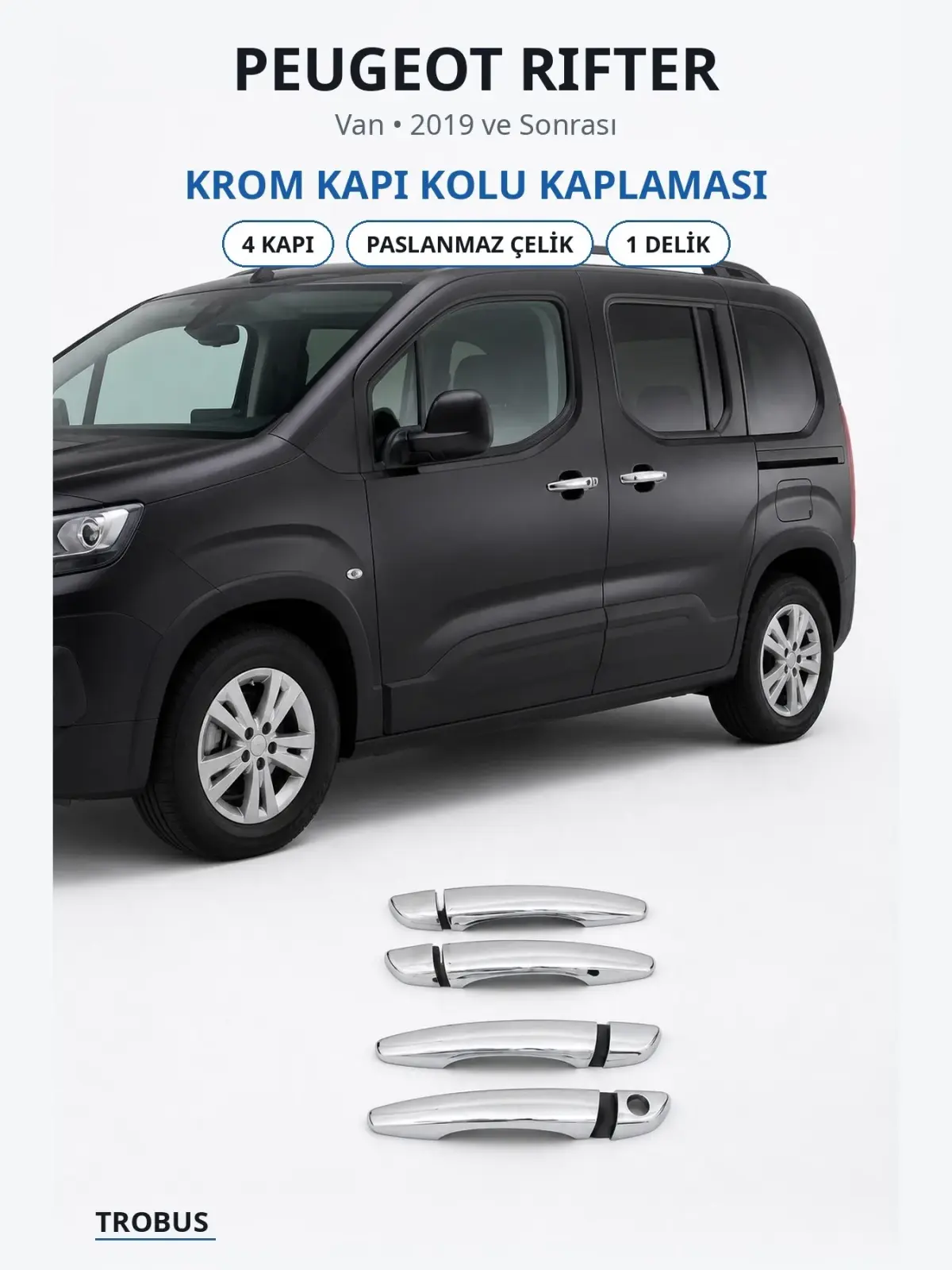 Peugeot Rifter krom kapı kolu kaplaması 1